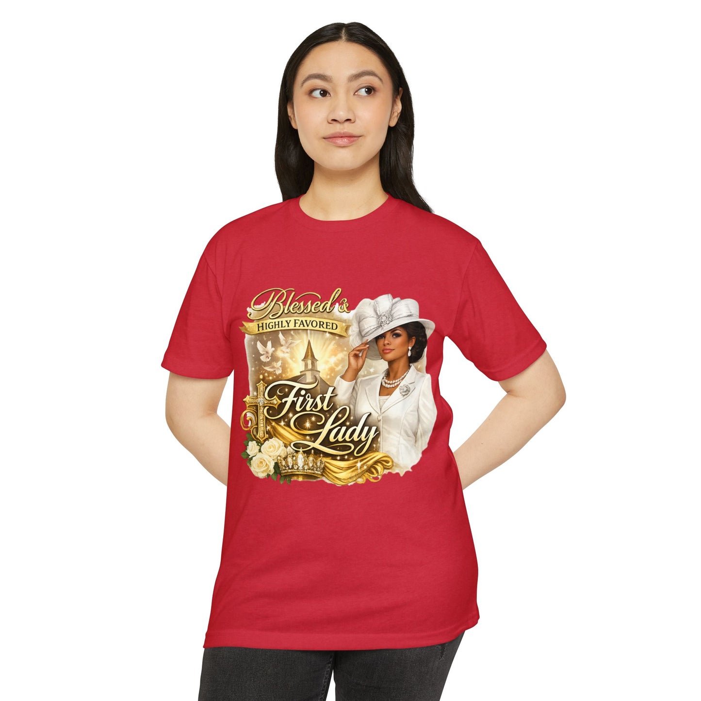 Blessed & Highly Favored First Lady T-Shirt