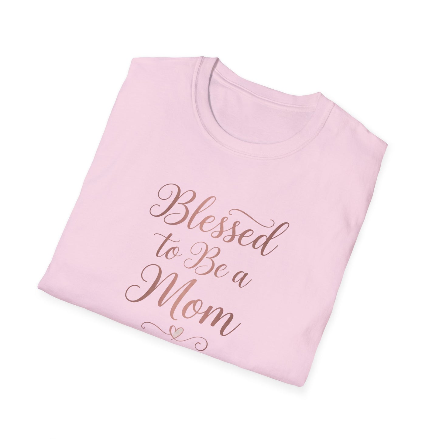Blessed to Be a Mom T-Shirt
