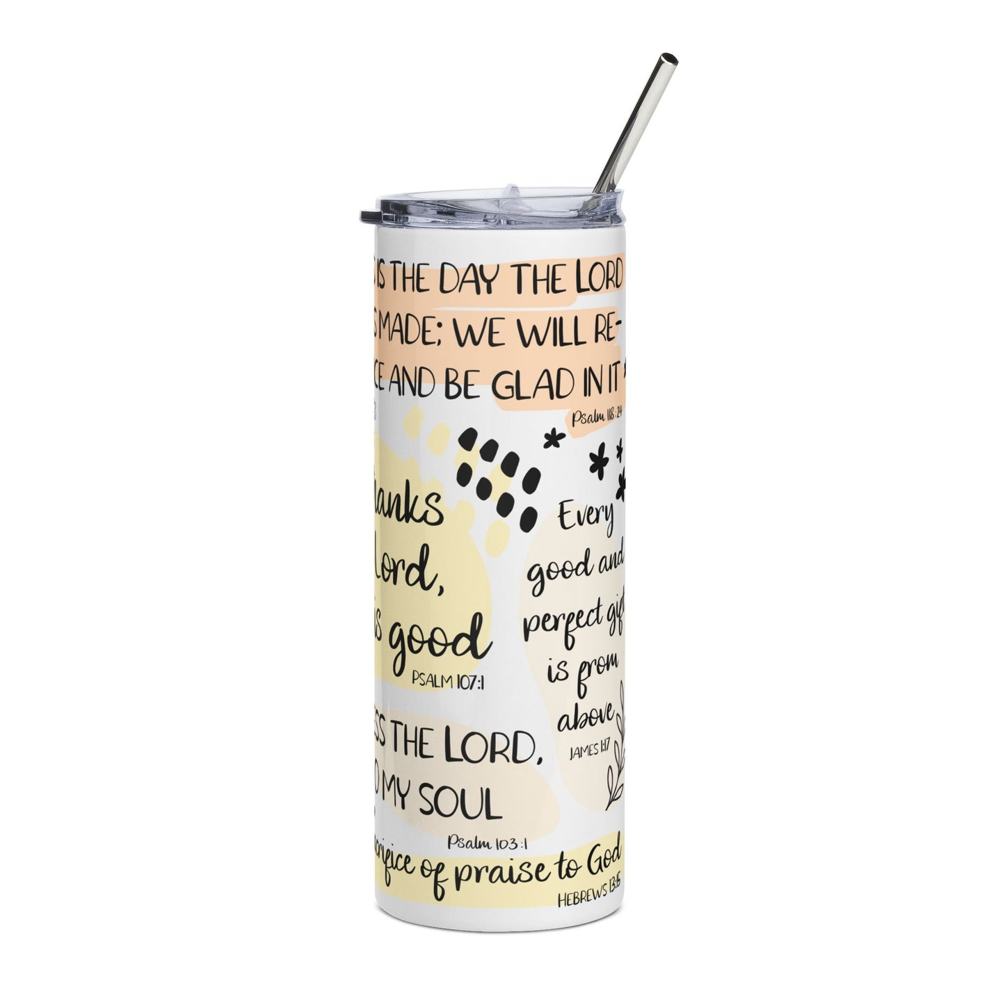 Give Thanks To The Lord Stainless Steel Tumbler 20oz Christian Travel Mug