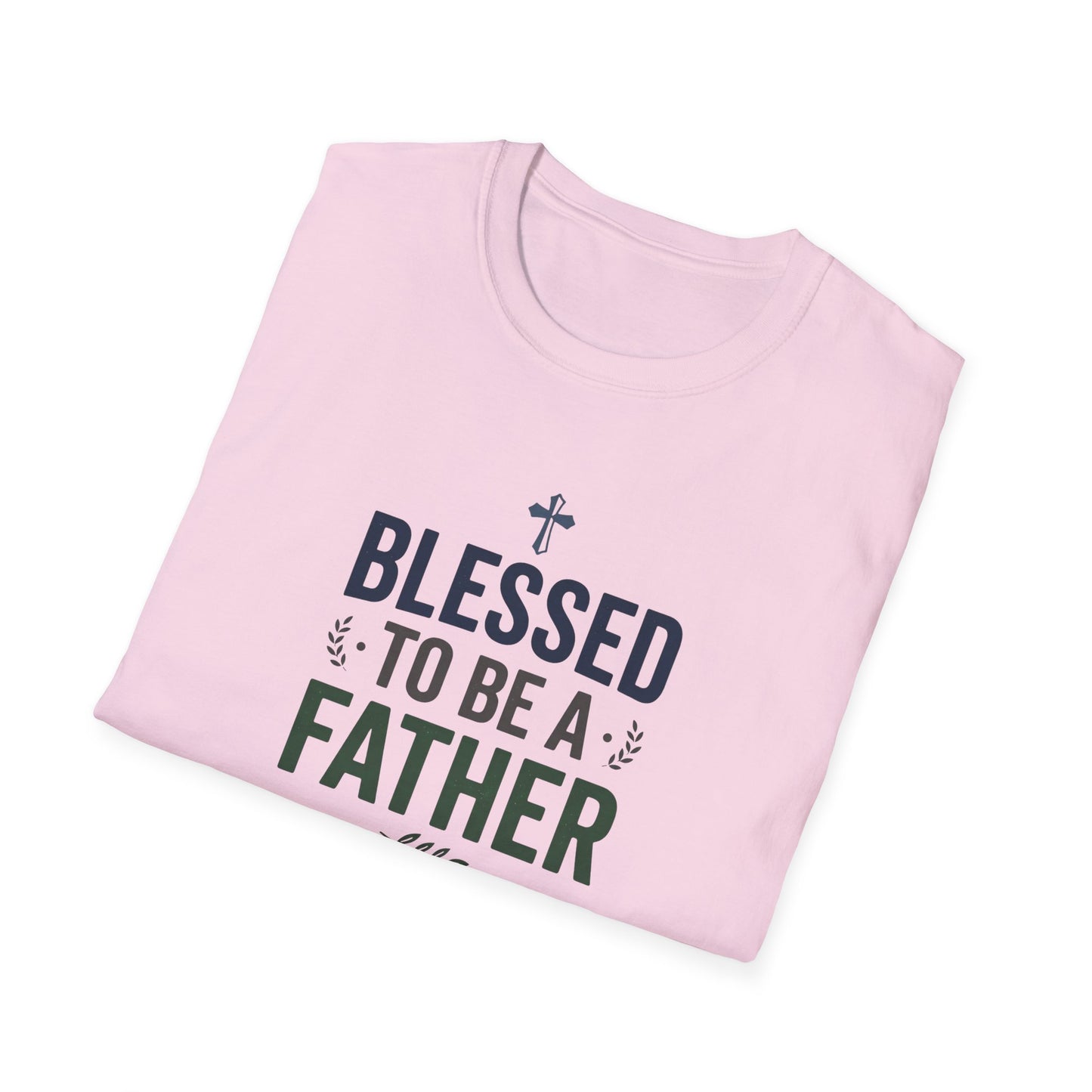 Blessed to Be a Father T-Shirt