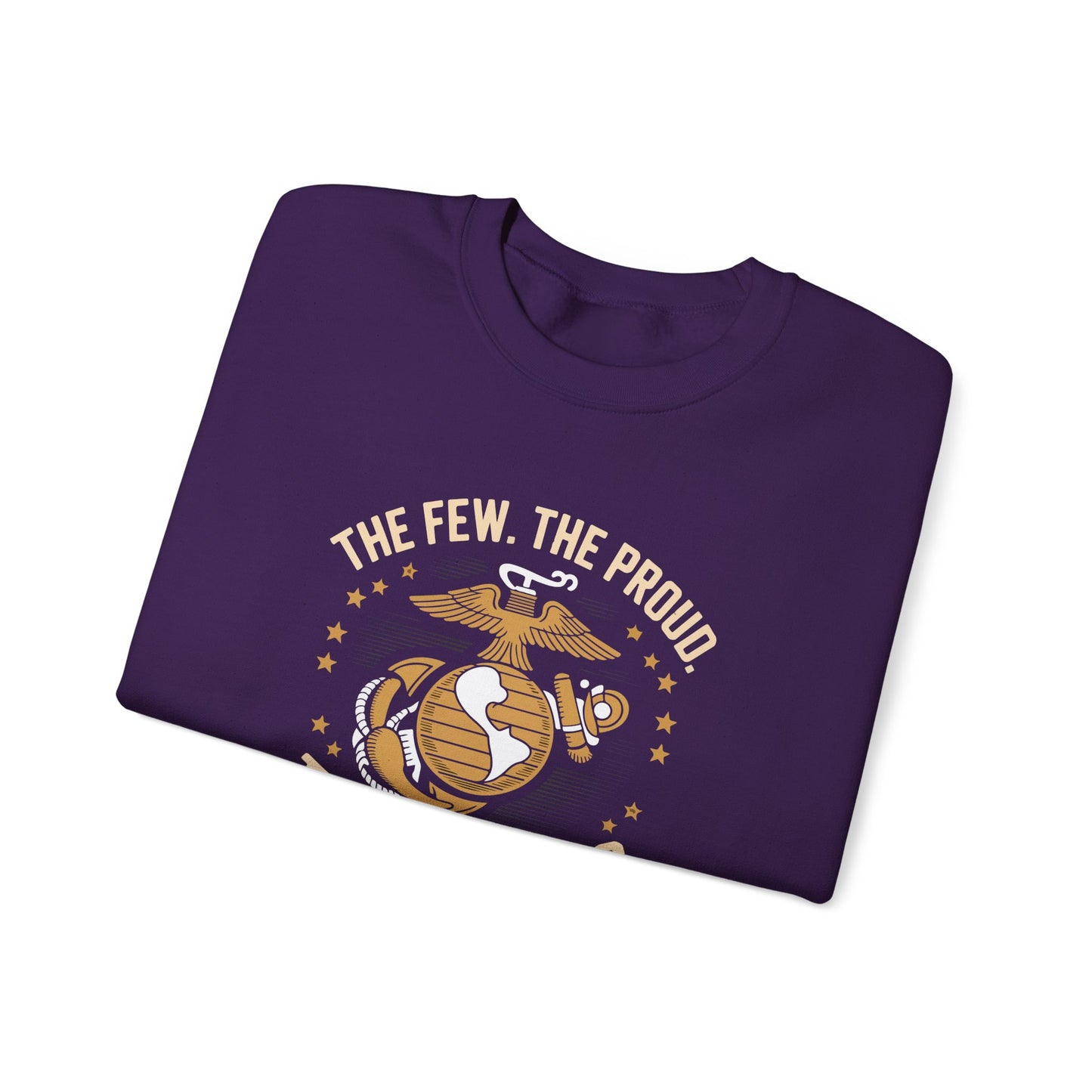 'The Few, The Proud ,The MarinesCrewneck Sweatshirt