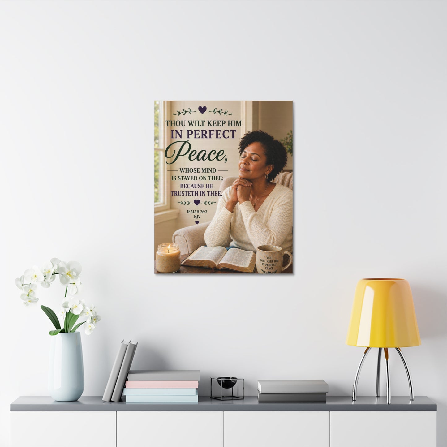 Stretched Canvas — "Thou Wilt Keep Him in Perfect Peace" Scripture Wall Art