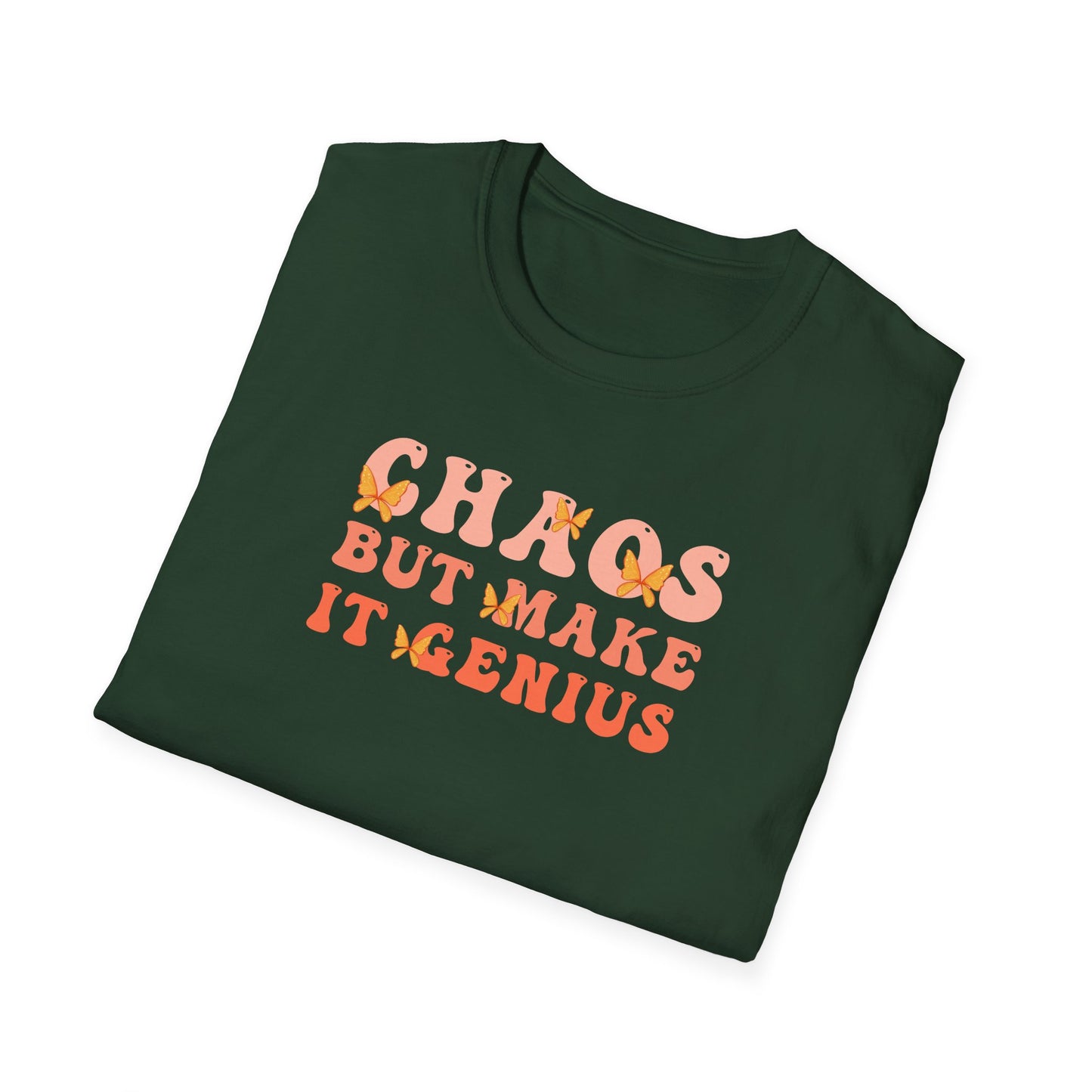 Chaos But Make It Genius T-Shirt