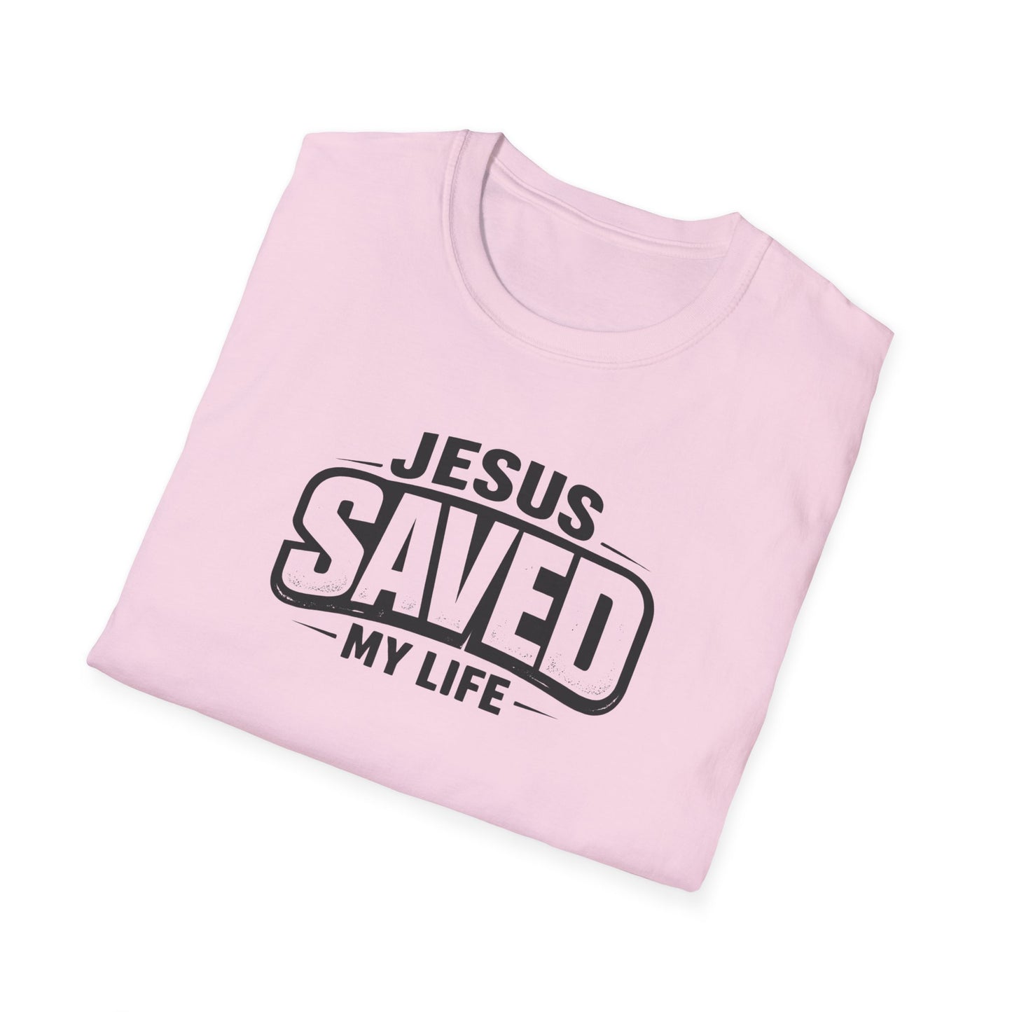 Jesus Saved My Life T-Shirt