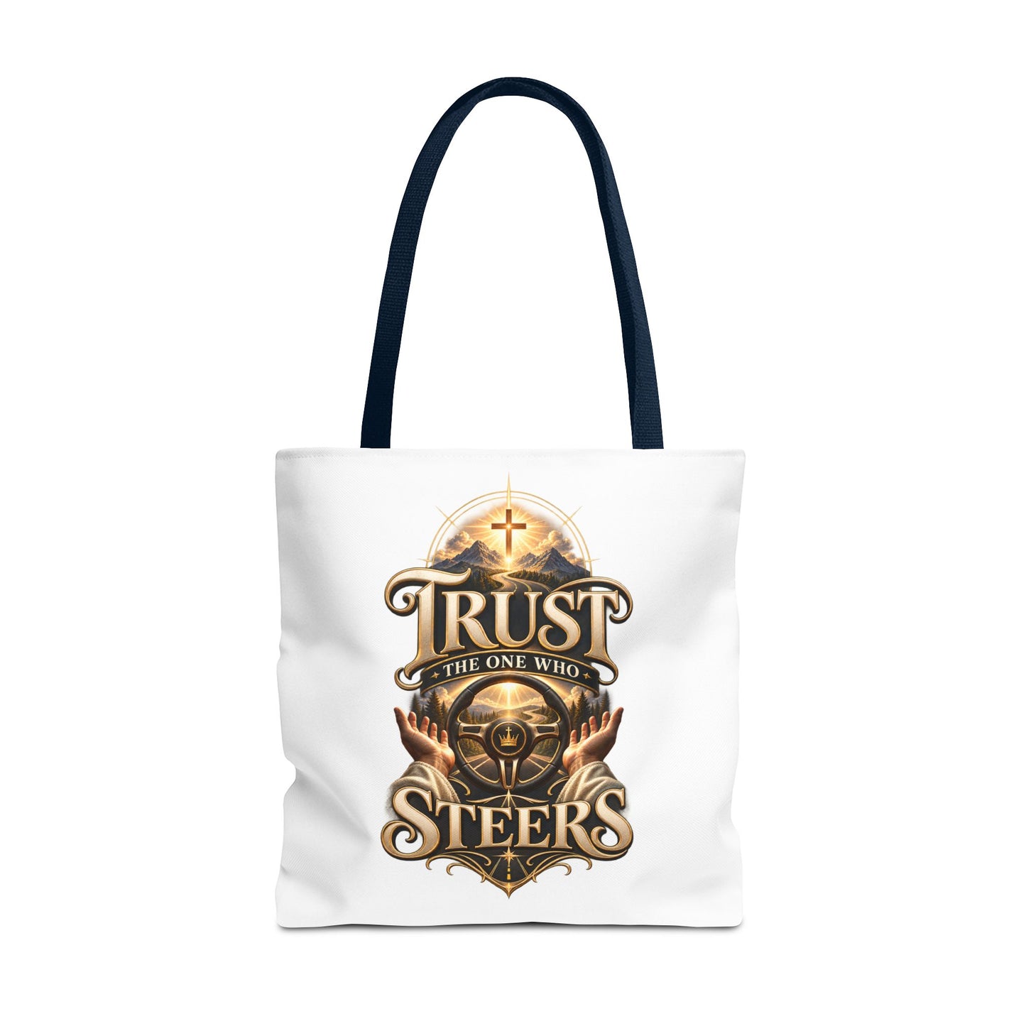 Christian 'Trust the One Who Steers' Tote Bag