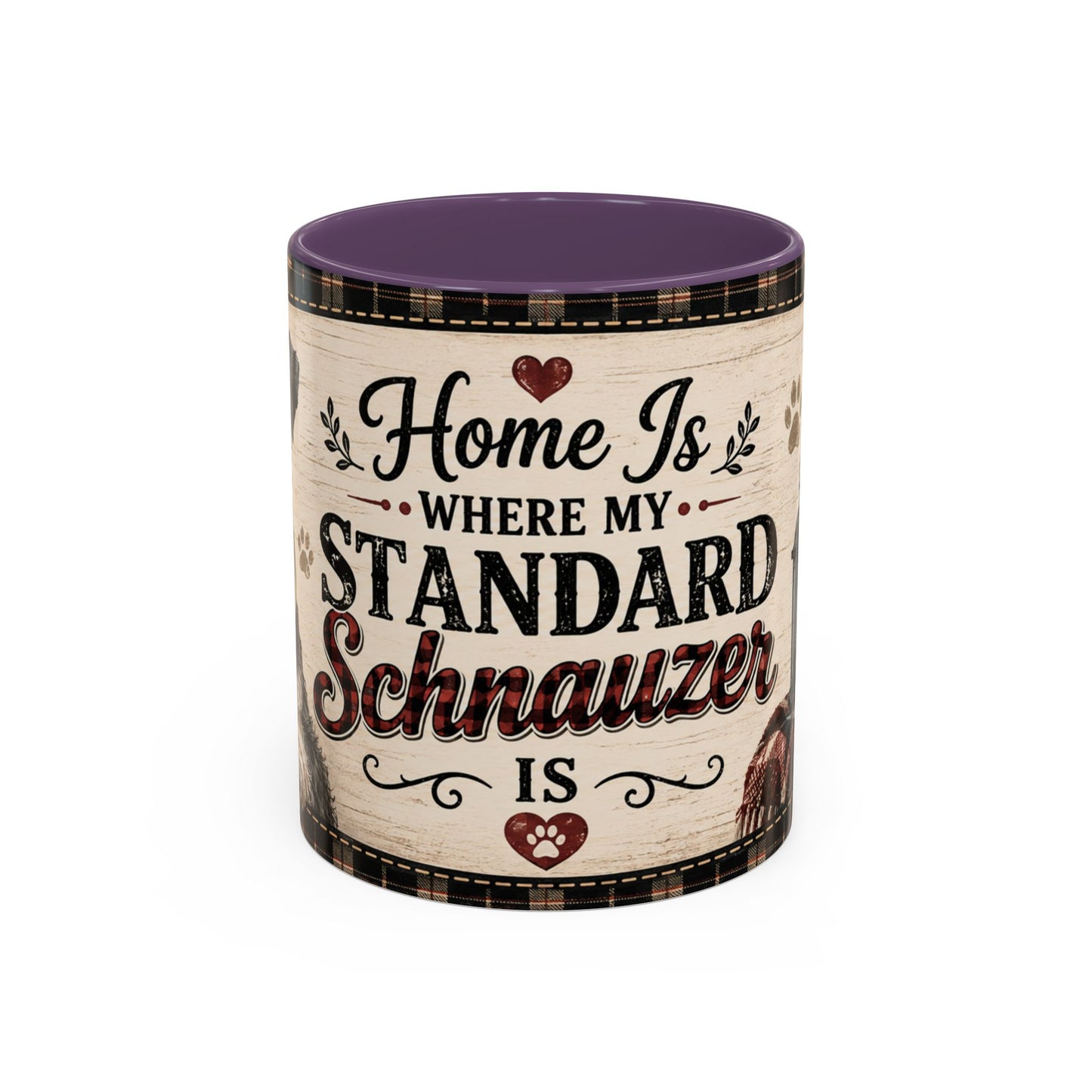 Standard Schnauzer Coffee Mug — "Home Is Where My Standard Schnauzer Is" Accent Mug