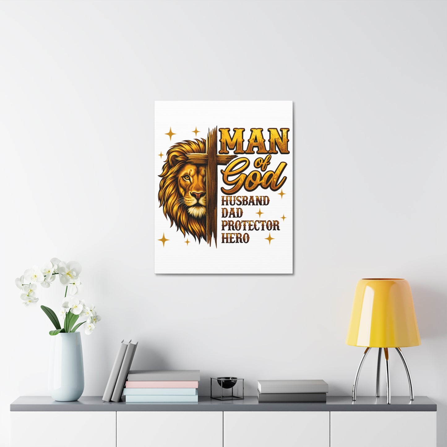 Man of God Canvas Print — "Man of God: Husband, Dad, Protector, Hero" Religious Wall Art