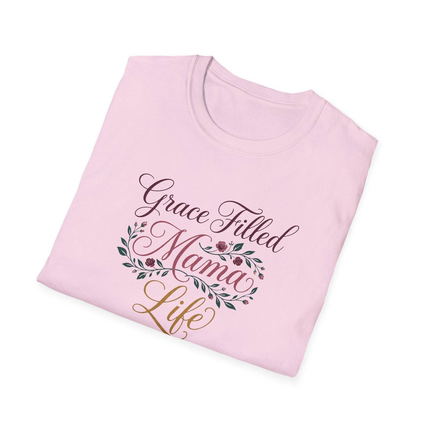 Grace-Filled Mama Life T-Shirt