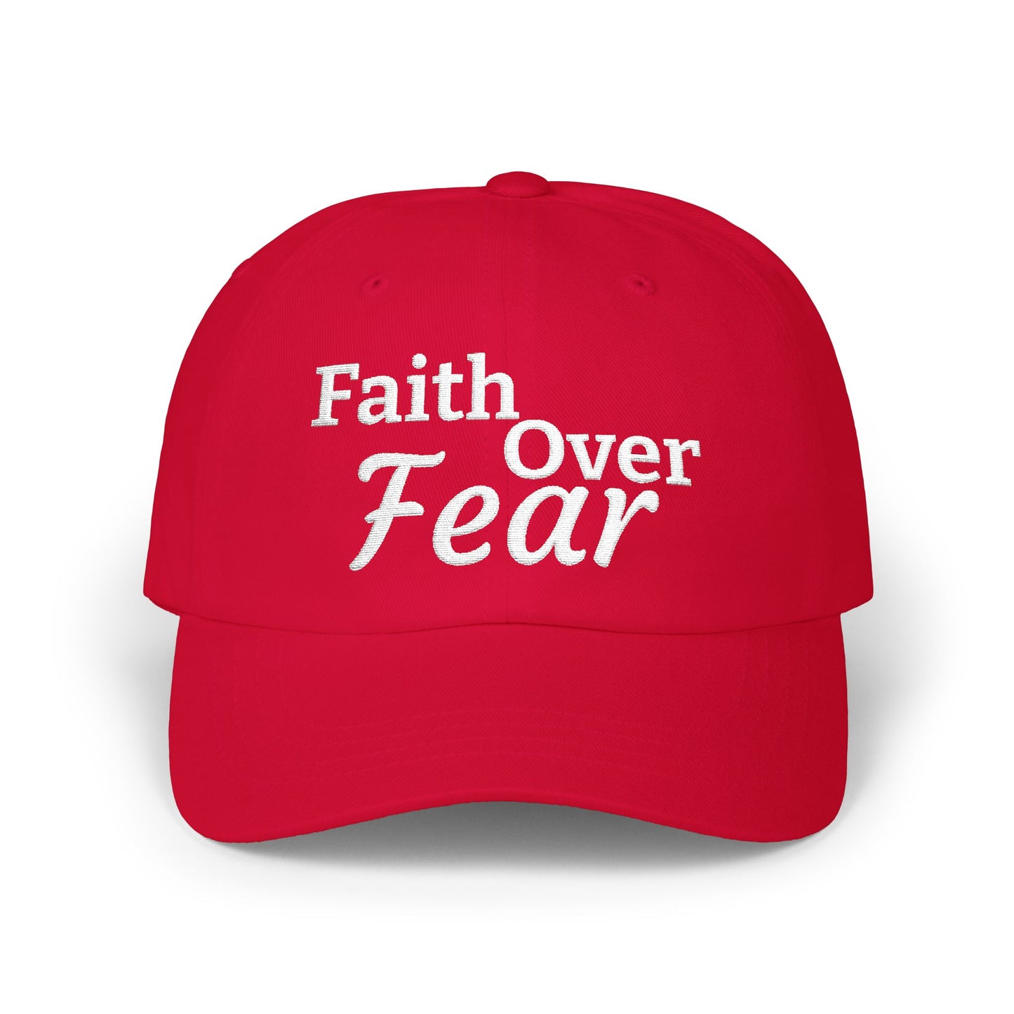 Faith Over Fear Dad Cap — Embroidered Inspirational Baseball Hat