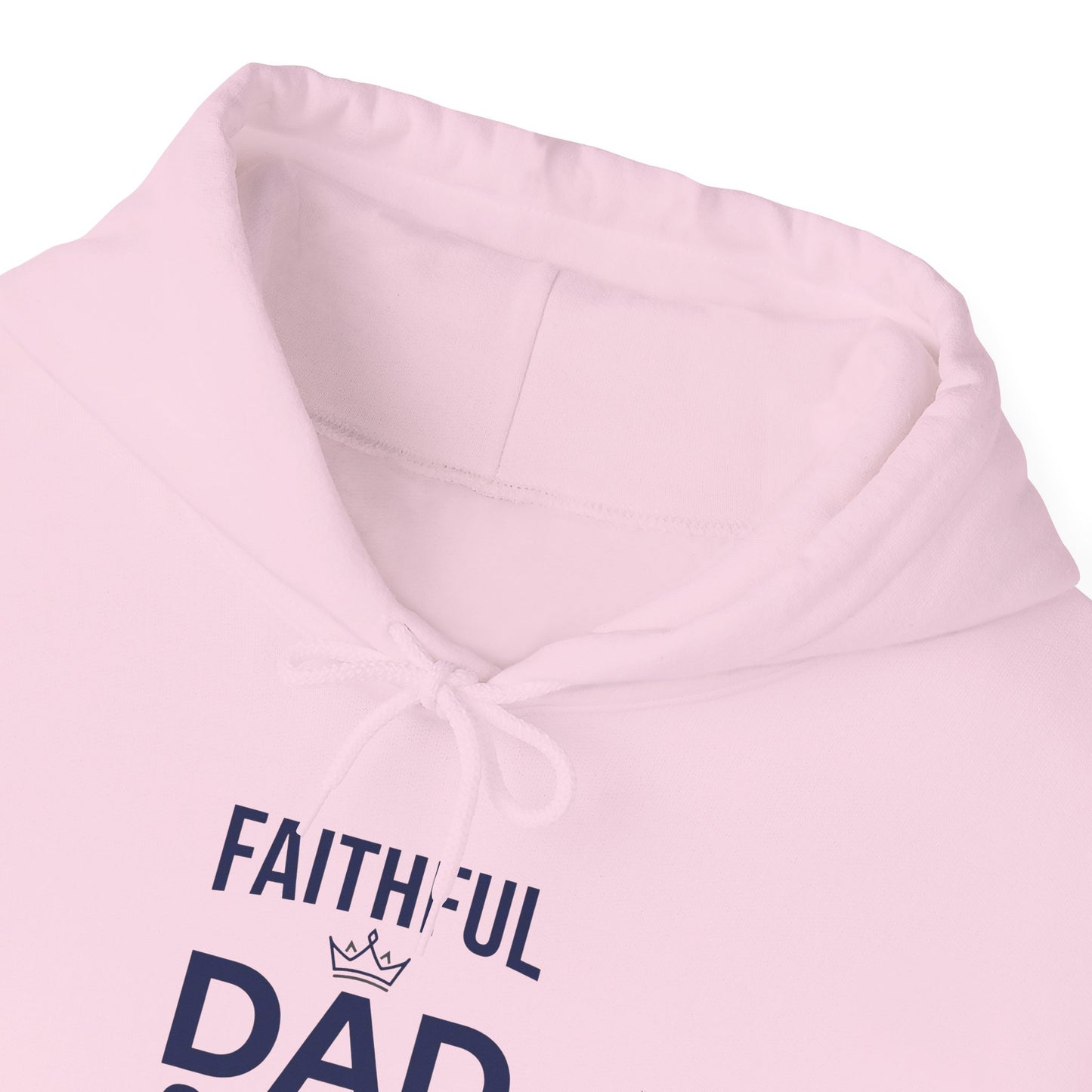"Faithful Dad Strong Leader" Hoodie