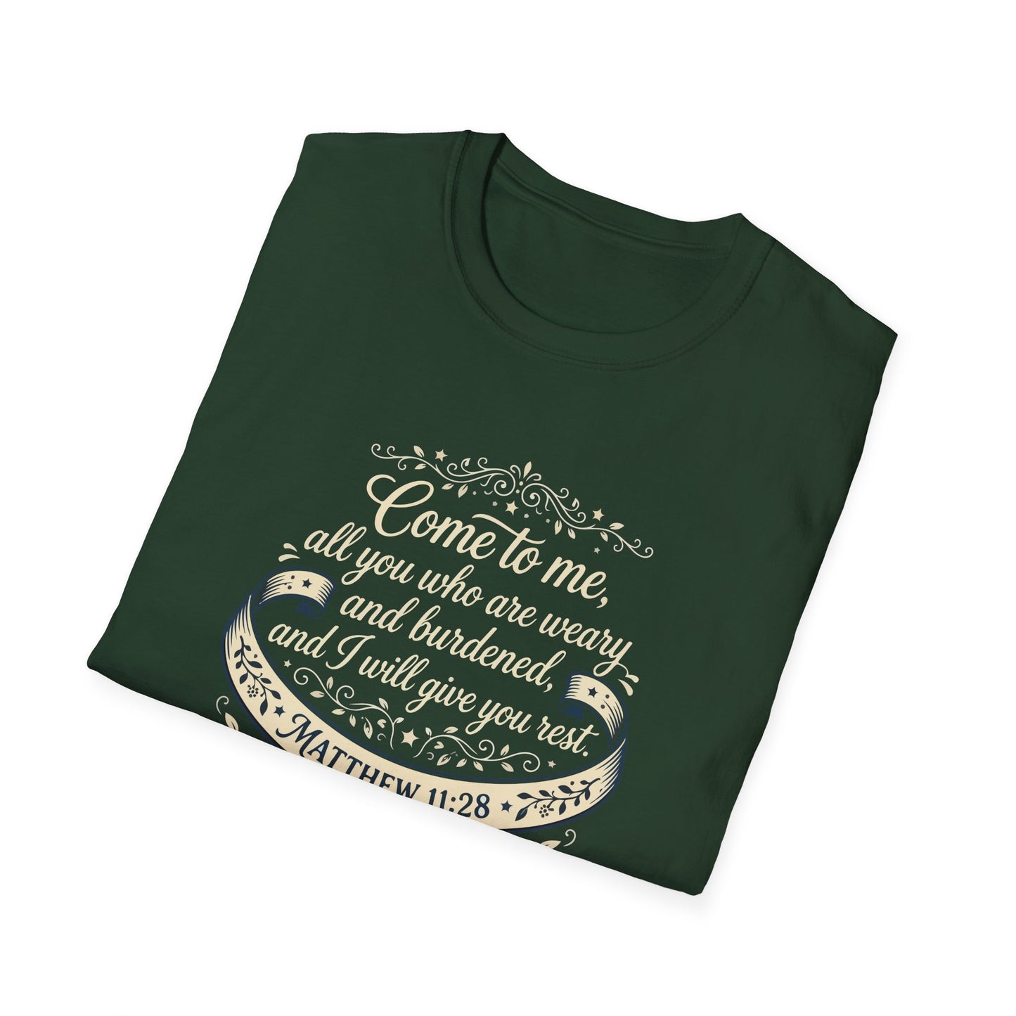 “Come to Me, All You Who Are Weary” T‑Shirt