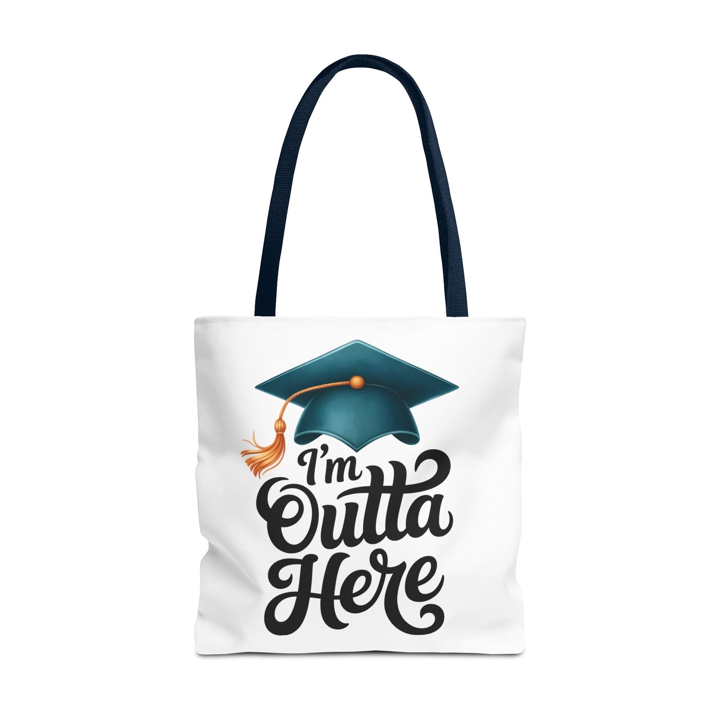 Graduation Tote Bag — “I’m Outta Here” Cap Design