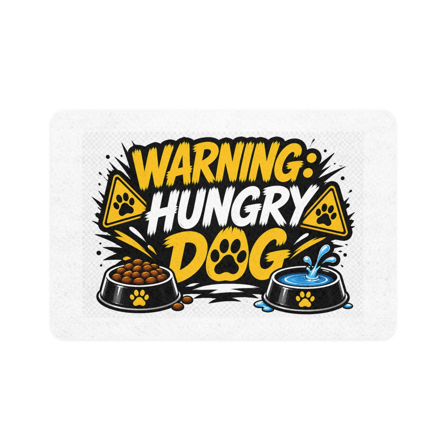 Pet Food Mat — "Warning: Hungry Dog" Non-Slip 12x18 Feeding Mat