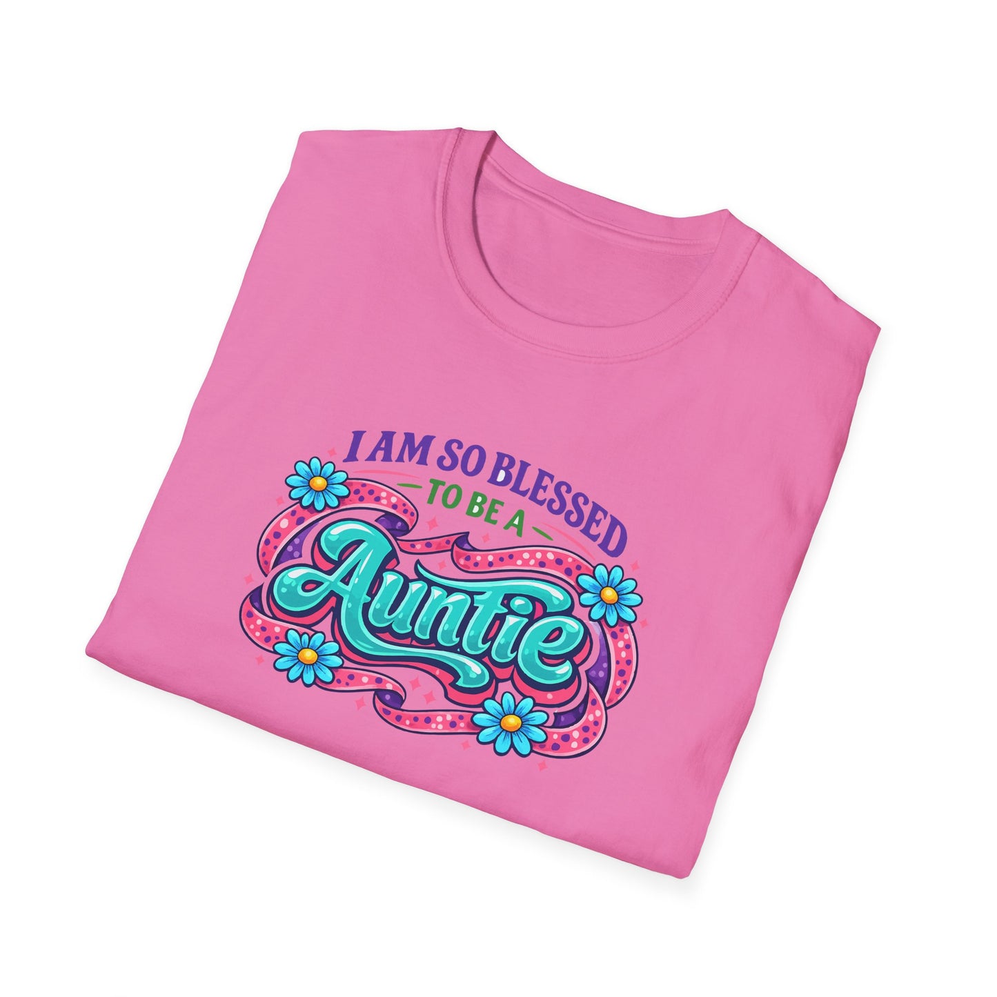 I Am So Blessed To Be A Auntie T-Shirt