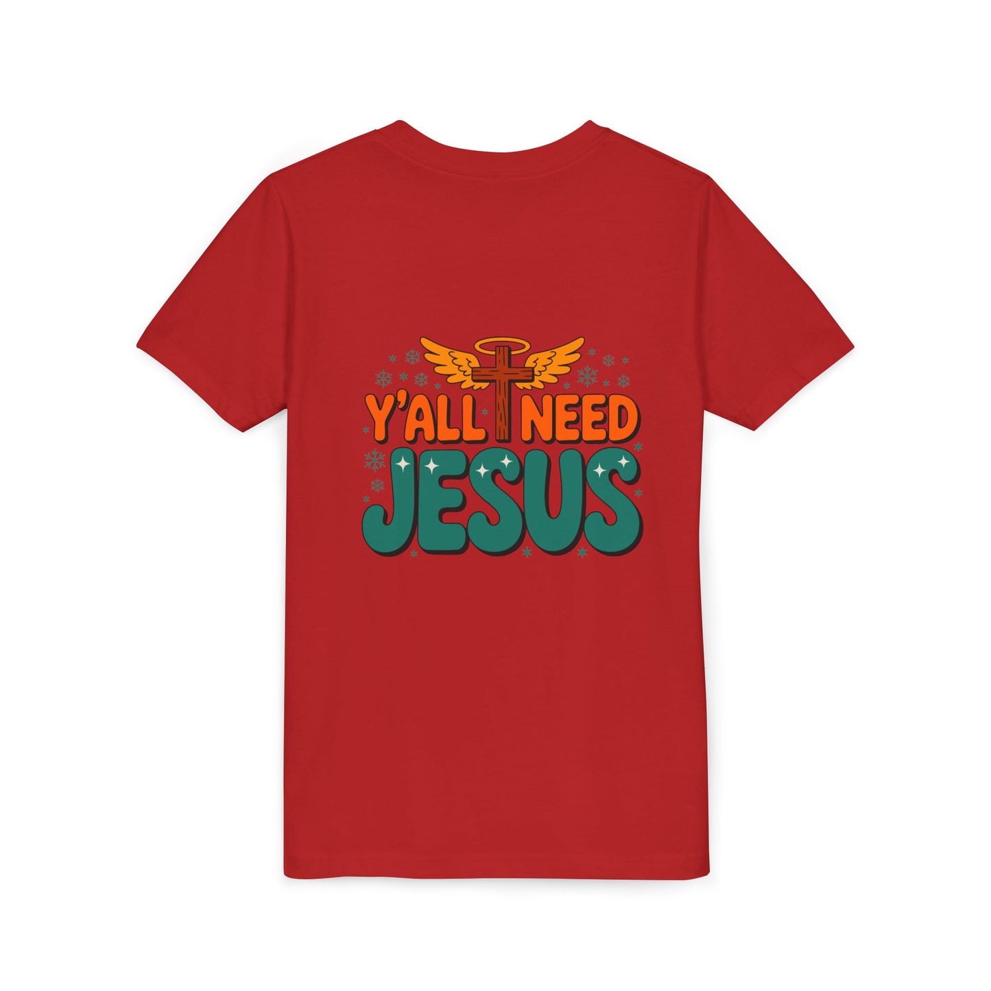 Youth Tee - "Y'all Need Jesus" Gospel Christian Kids Shirt
