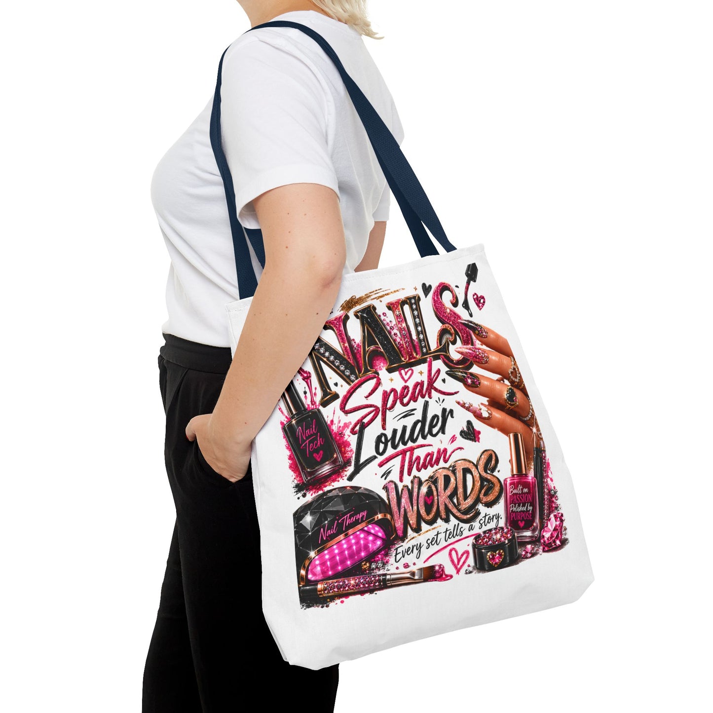 Nails Speak Louder Than Words Tote Bag