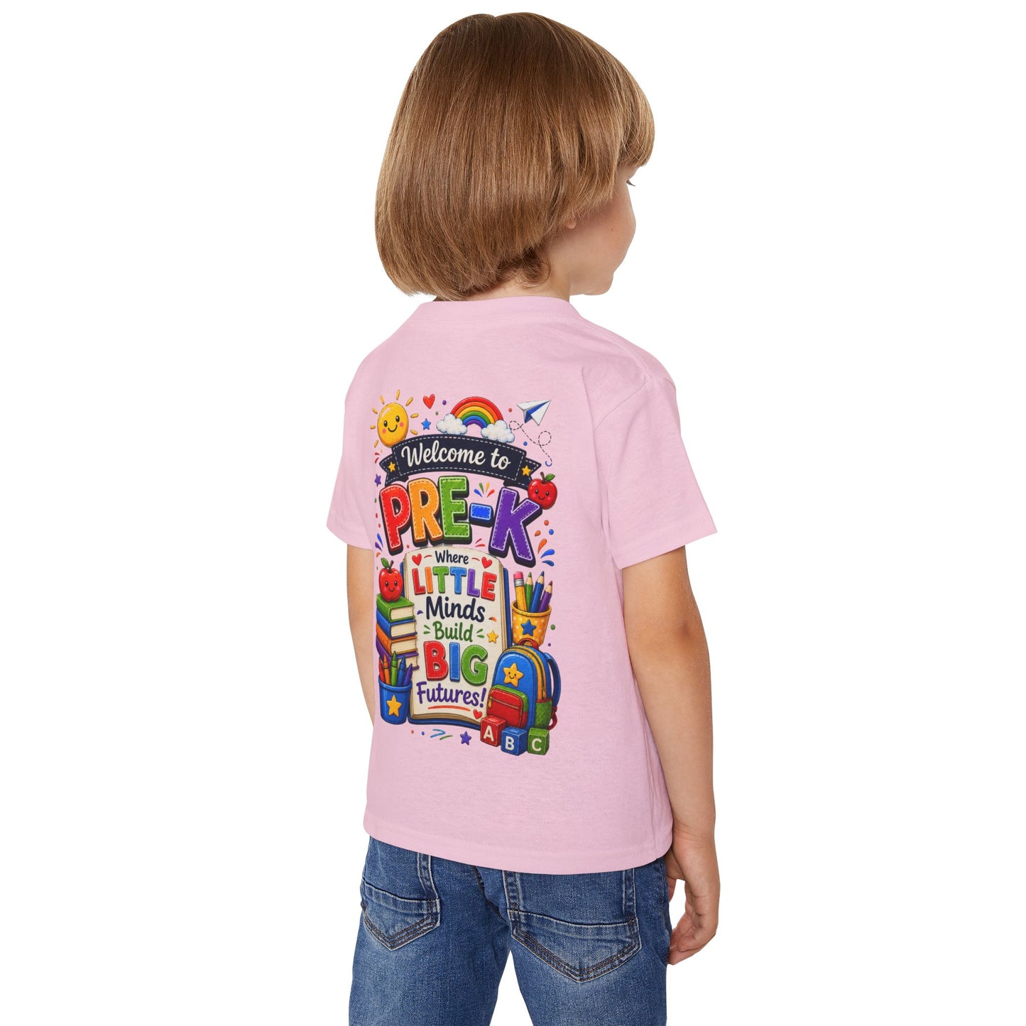Welcome to Pre-K Toddler T-Shirt — "Where Little Minds Build Big Futures" Back-to-School Tee