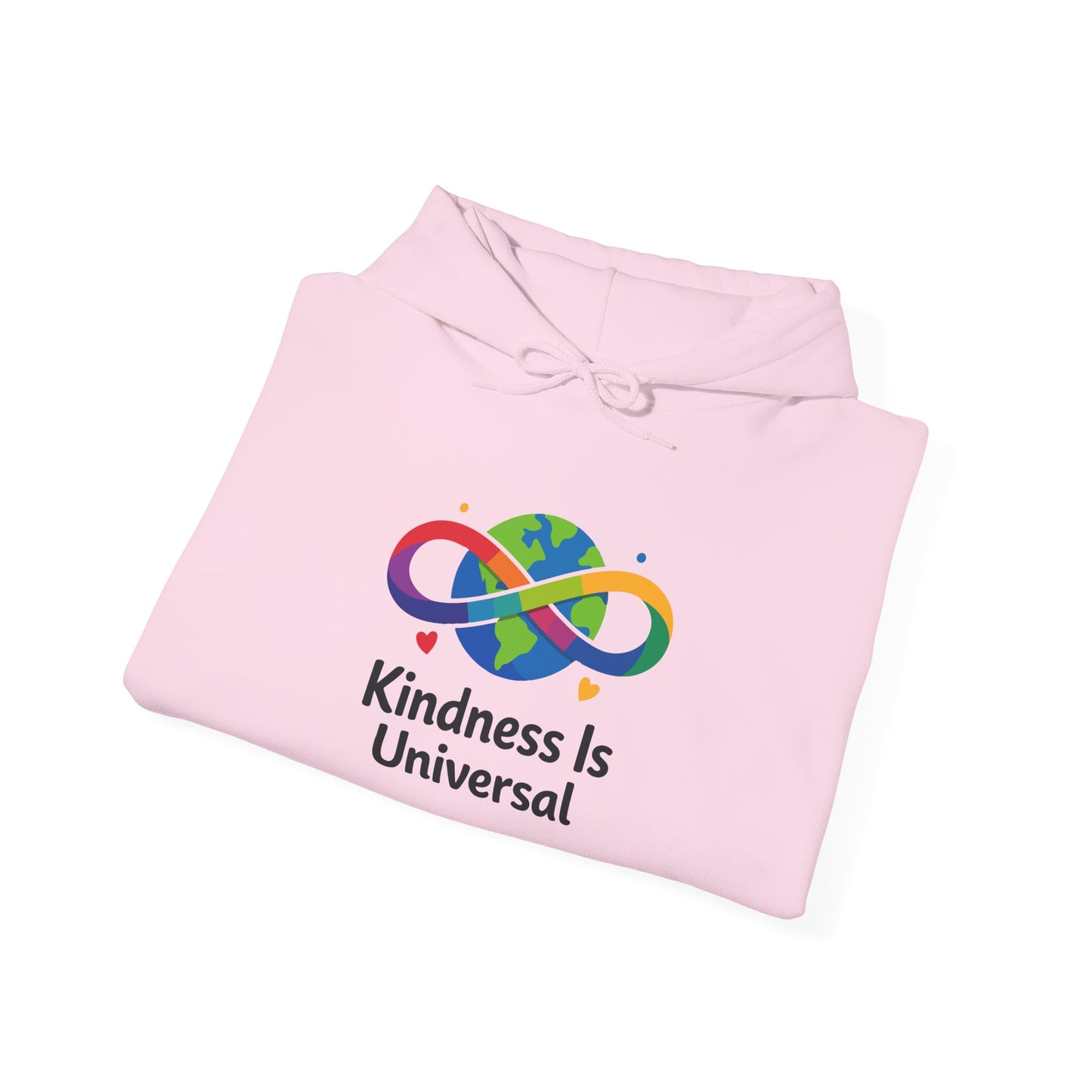 Kindness Is Universal Hoodie