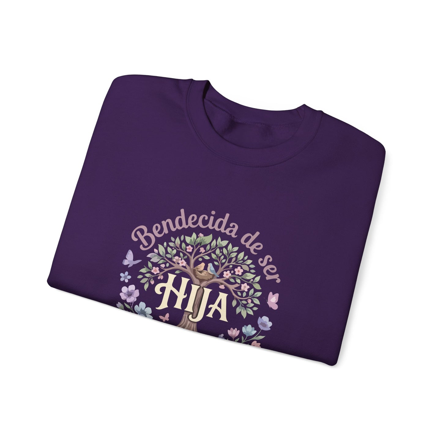 Bendecida de Ser Hija Sweatshirt