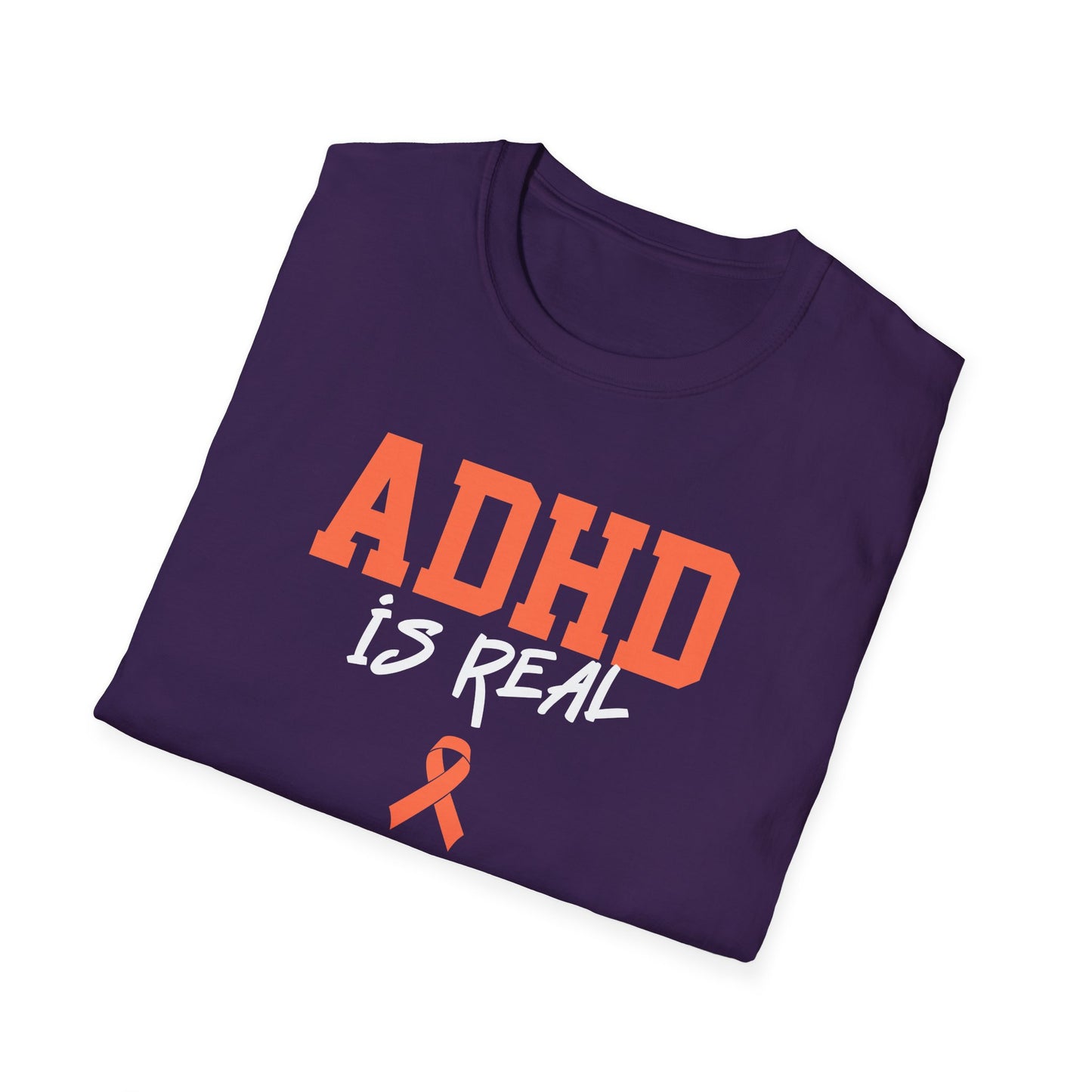 ADHD Is Real T-Shirt