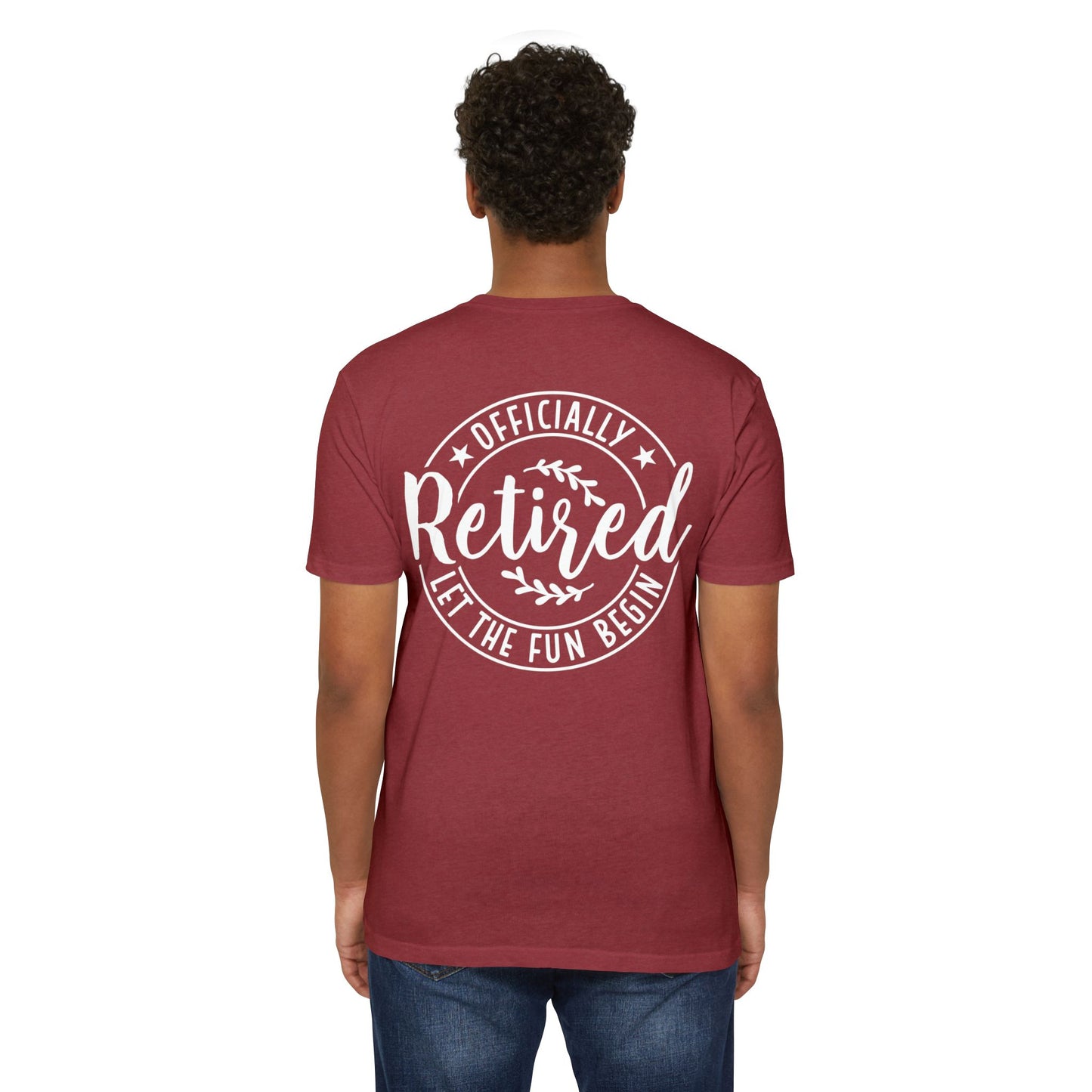 Retired T-Shirt – "Officially Retired, Let the Fun Begin" Retirement Tee