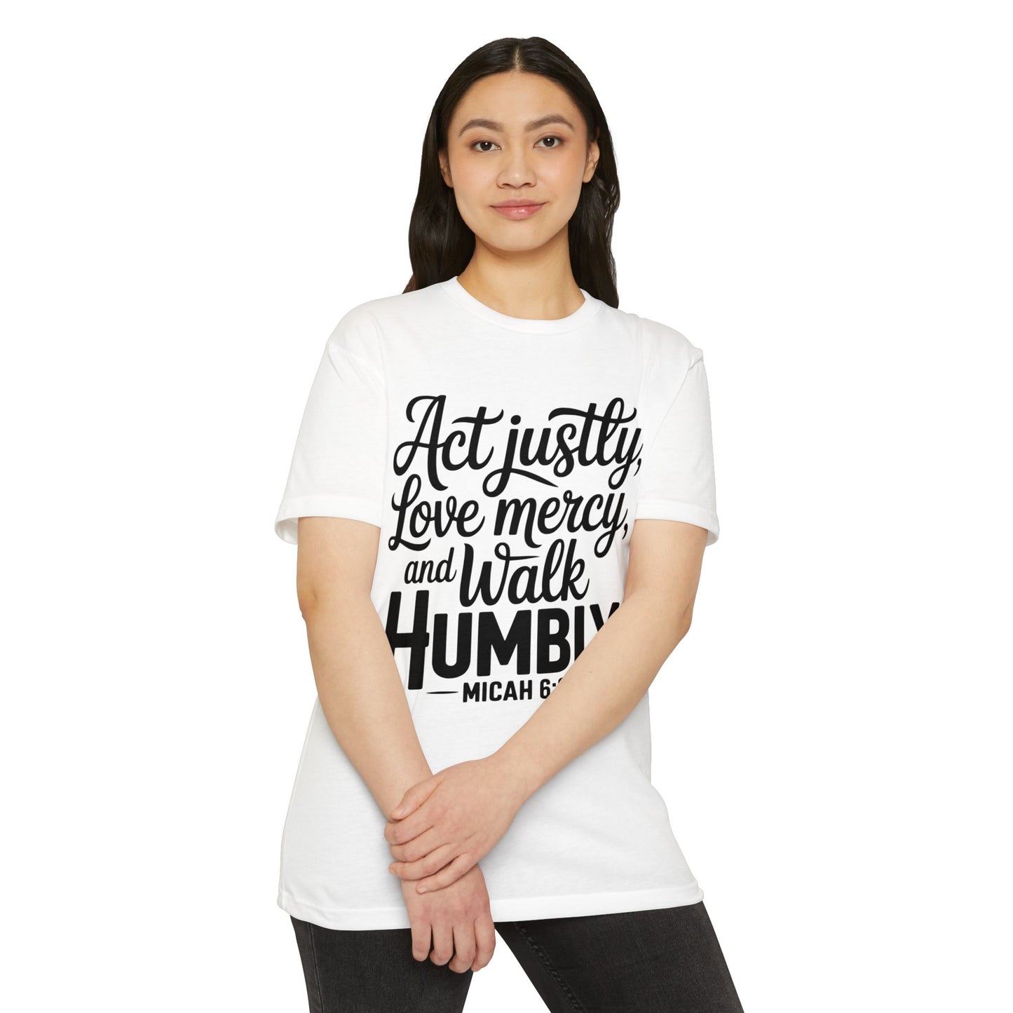 Act Justly Love Mercy Walk Humbly T-Shirt — Micah 6:8 Christian Tee
