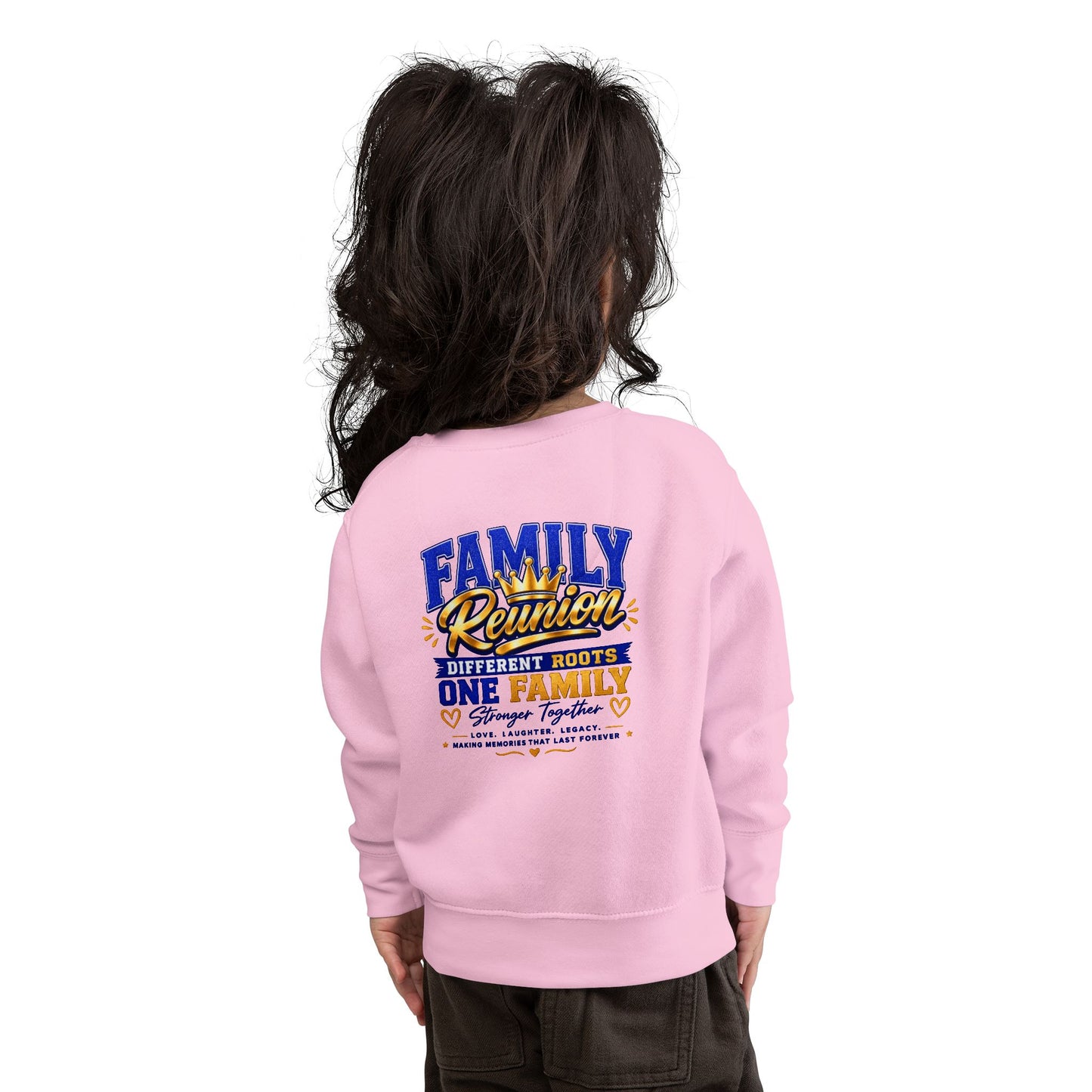 Family Reunion Toddler Sweatshirt — "Different Roots One Family" Kids Crewneck