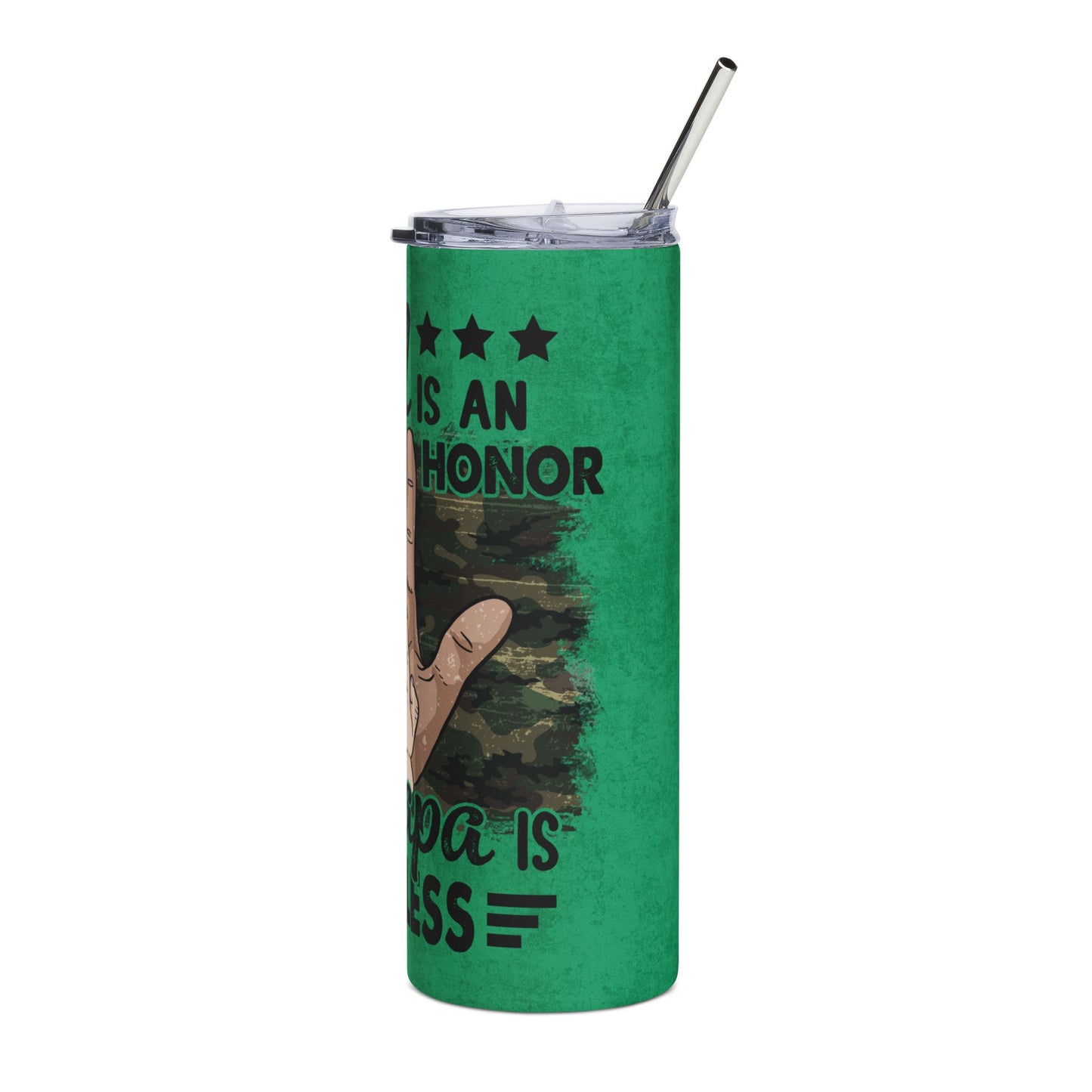 Being Dad Is An Honor Being Papa Priceless 20oz Stainless Steel Tumbler