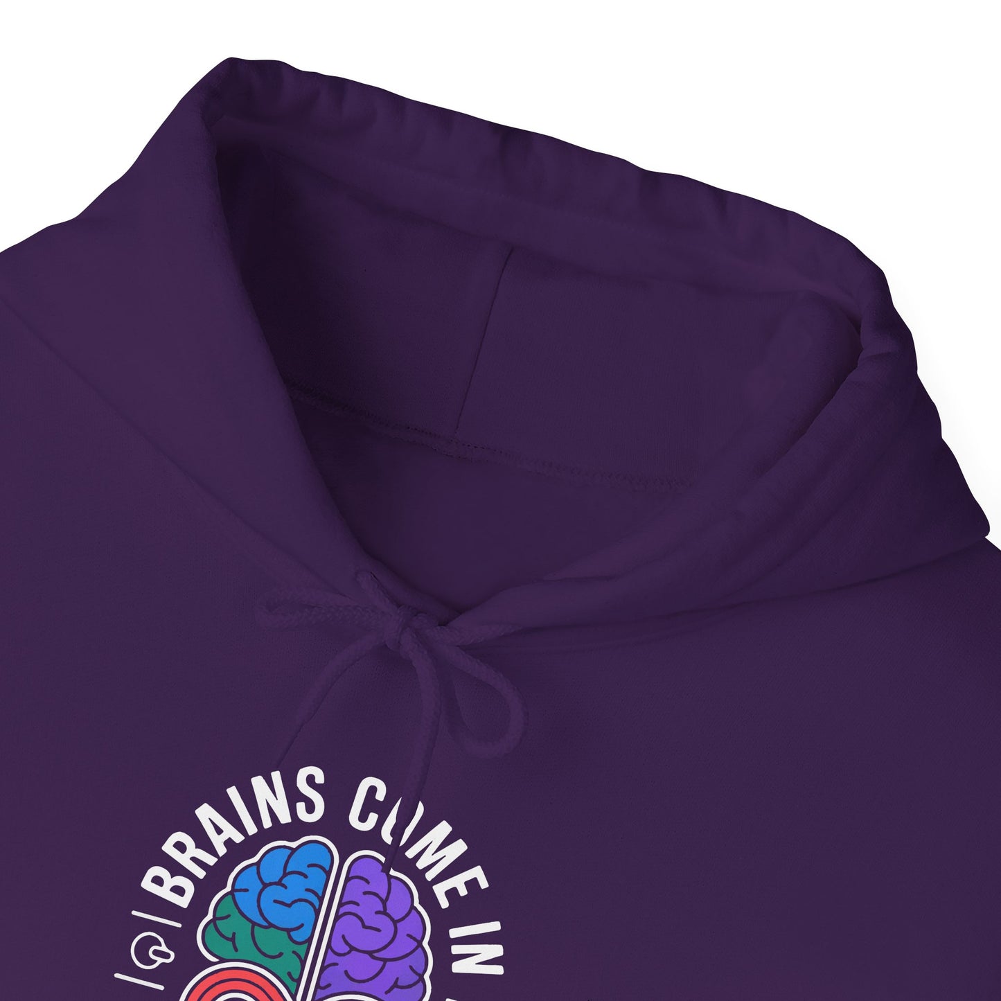 Brains Come in All Patterns Hoodie