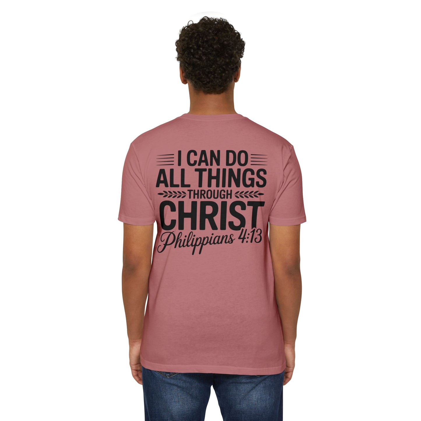 I Can Do All Things Through Christ T-Shirt – Philippians 4:13 Christian Tee