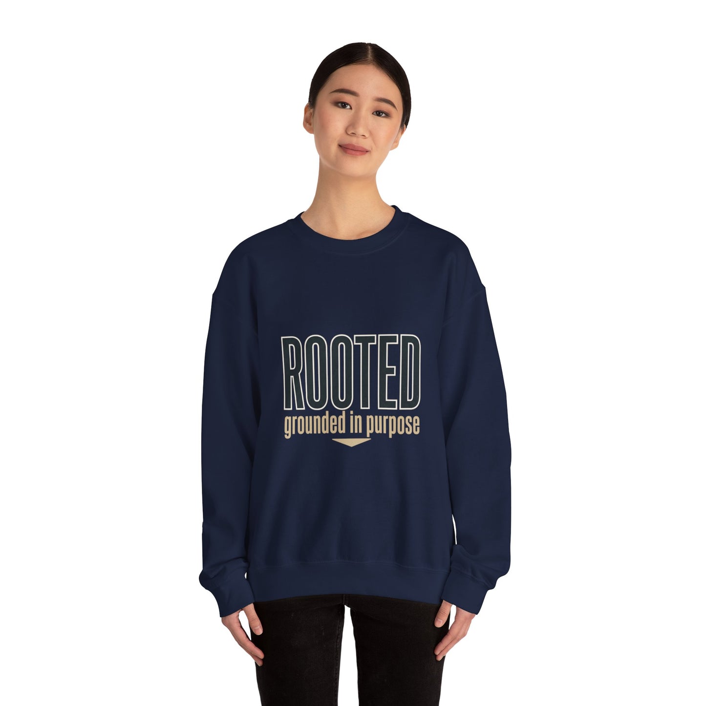 Rooted 'grounded in purpose' Sweatshirt | faith streetwear, bold type