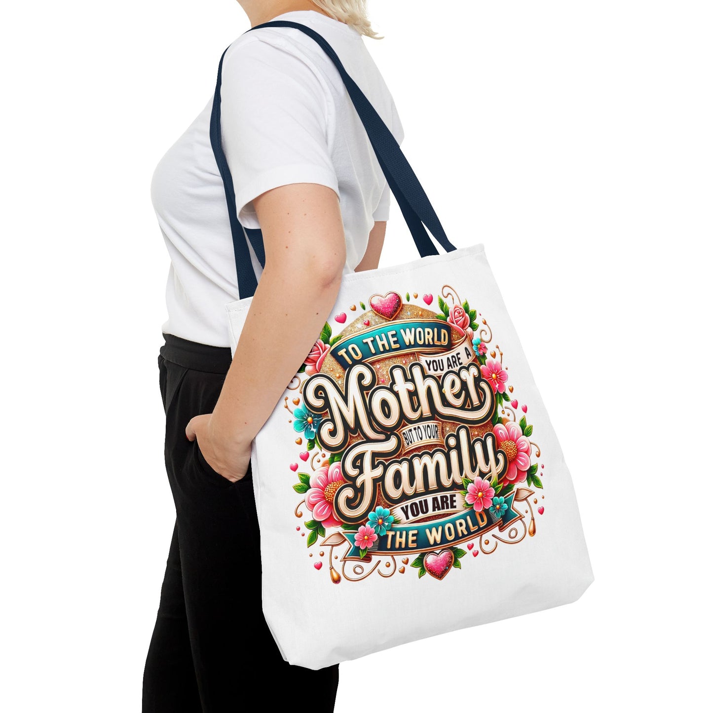 Mother & Family Floral Tote Bag — "To the world you are a Mother" Gift Tote