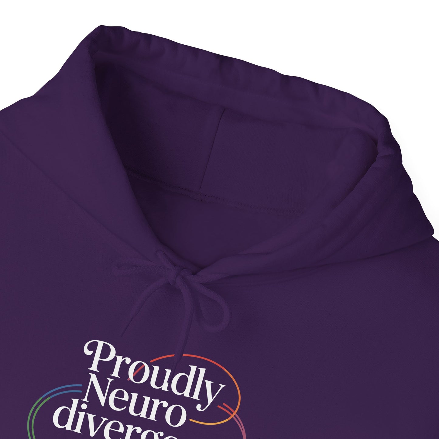 Proudly Neuro divergent Hoodie