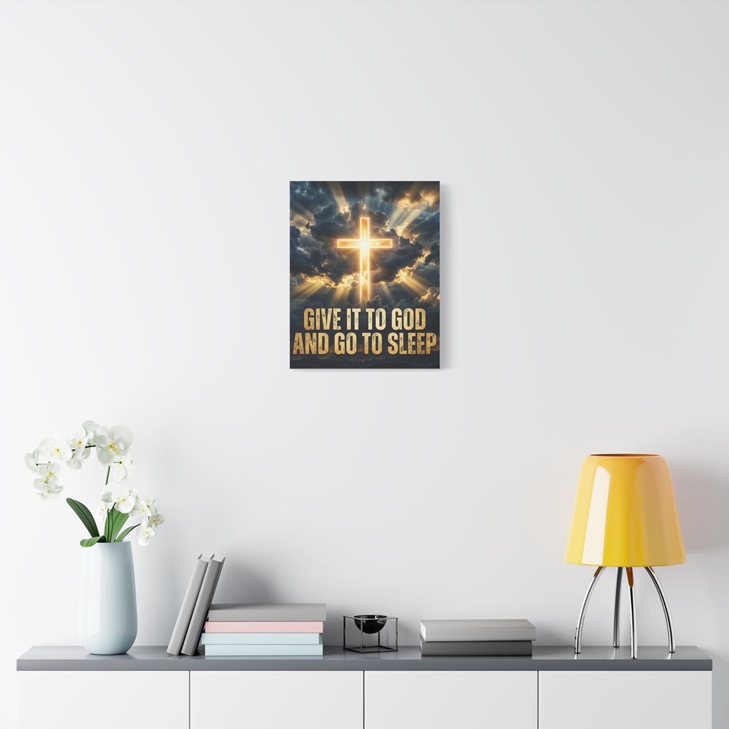 “Give It to God and Go to Sleep” Canvas Wall Art