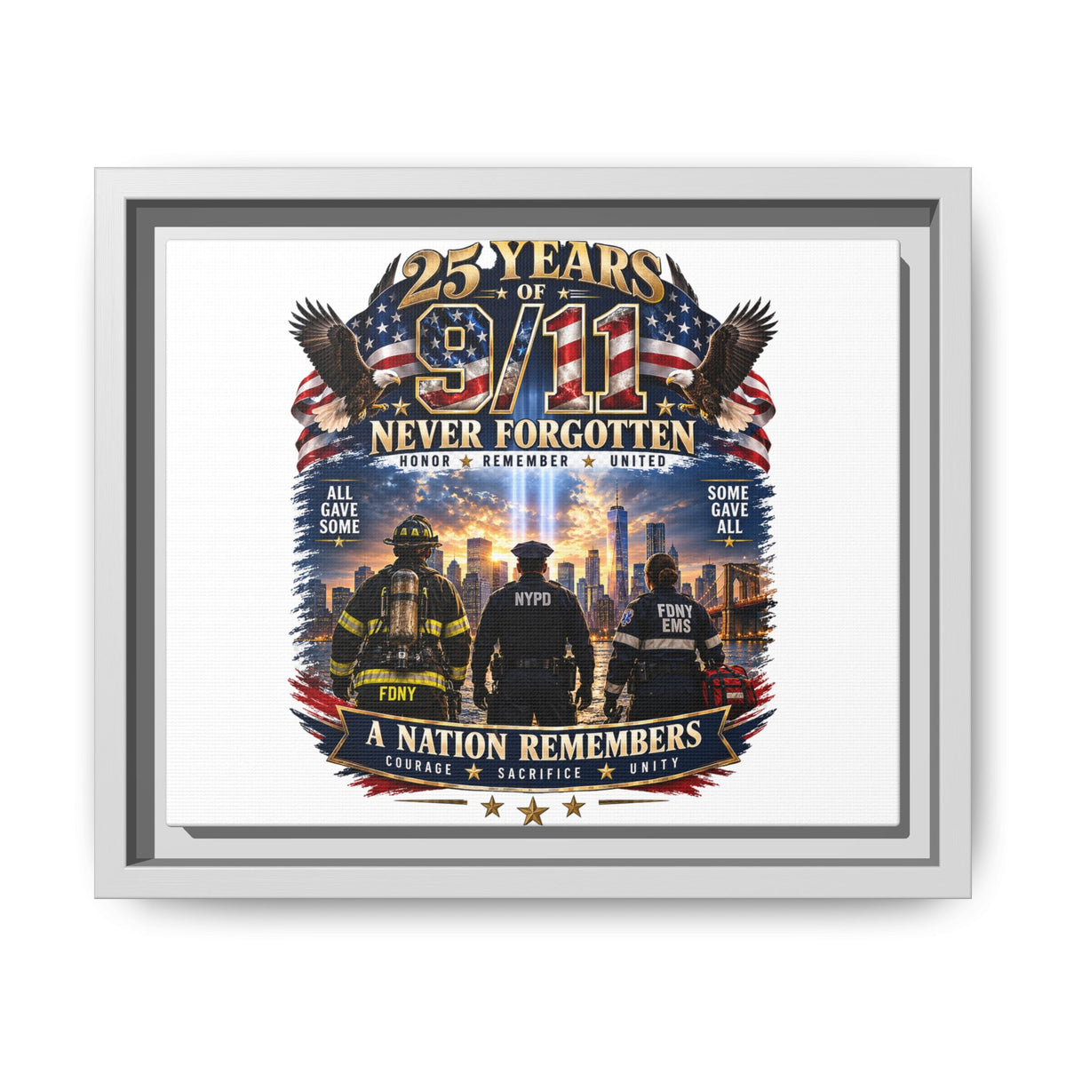 25 Years of 9/11 Never Forgotten Matte Canvas Print — Tribute Framed Wall Art