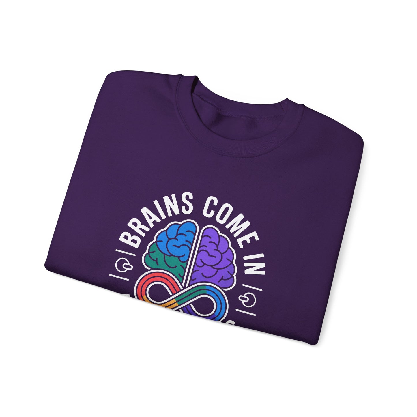 Brains Come in All Patterns Sweatshirt