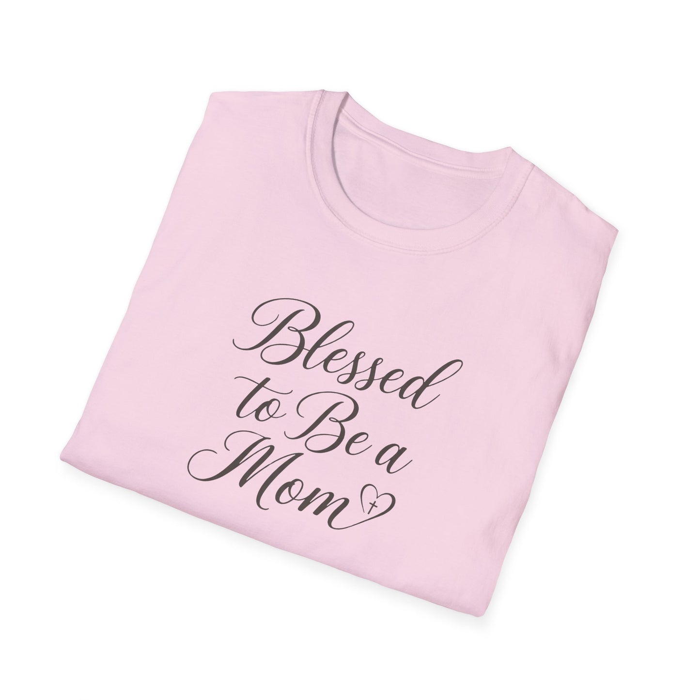 Blessed to Be a Mom T-Shirt