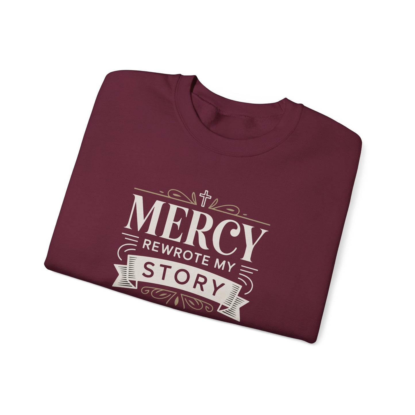 Mercy Rewrote My Story Sweatshirt