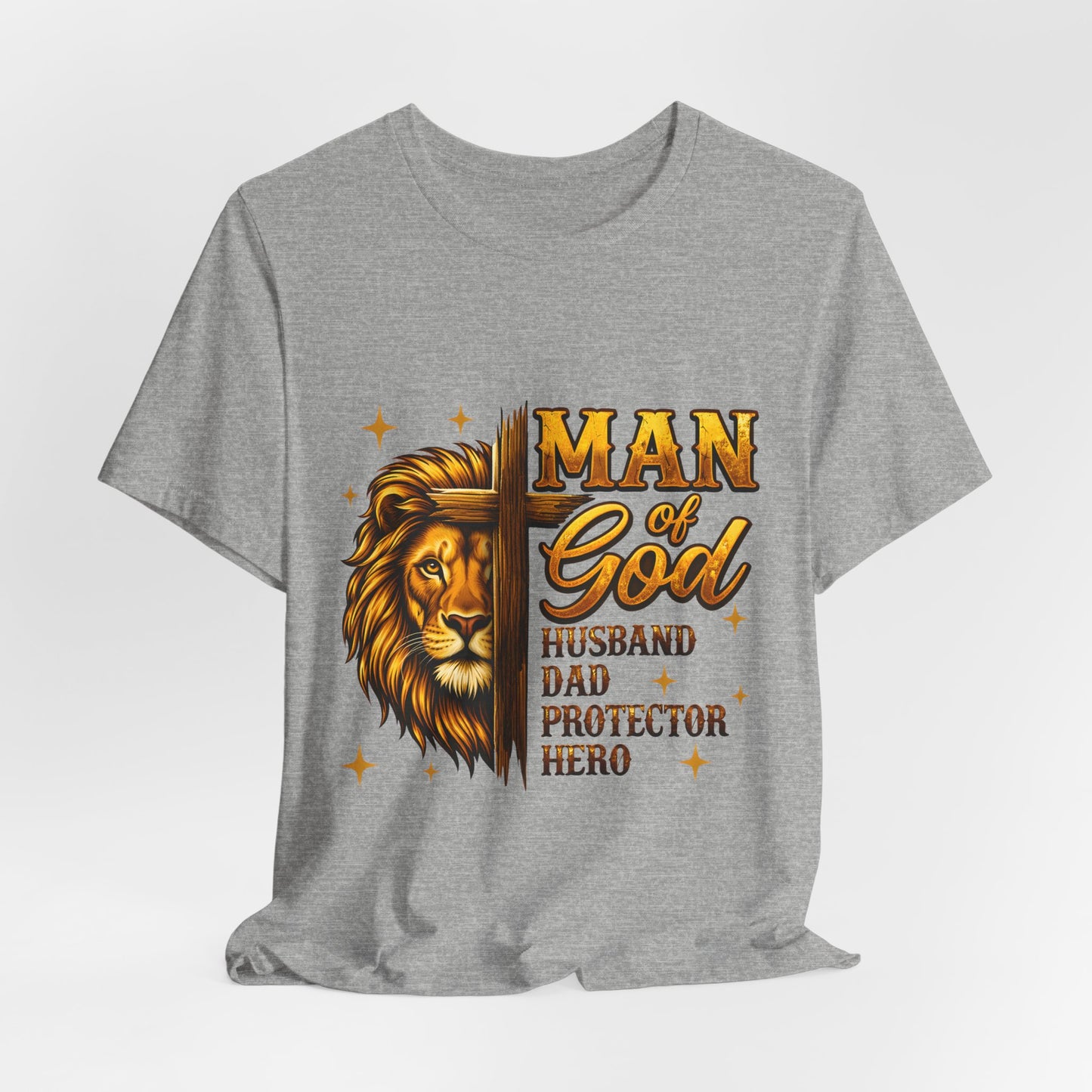 Man of God Lion T-Shirt – Husband, Dad, Protector Christian Tee