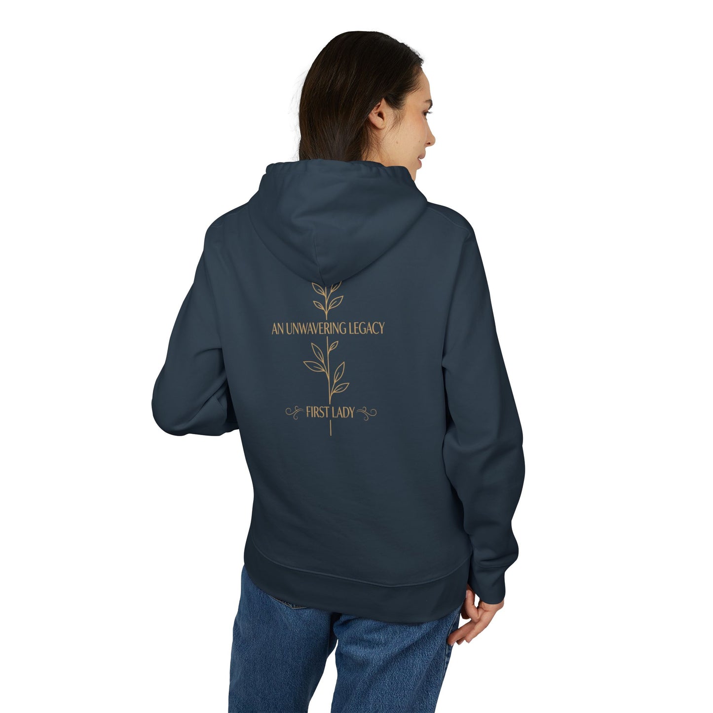 First Lady Legacy Hoodie — "An Unwavering Legacy" Gold Leaf Design