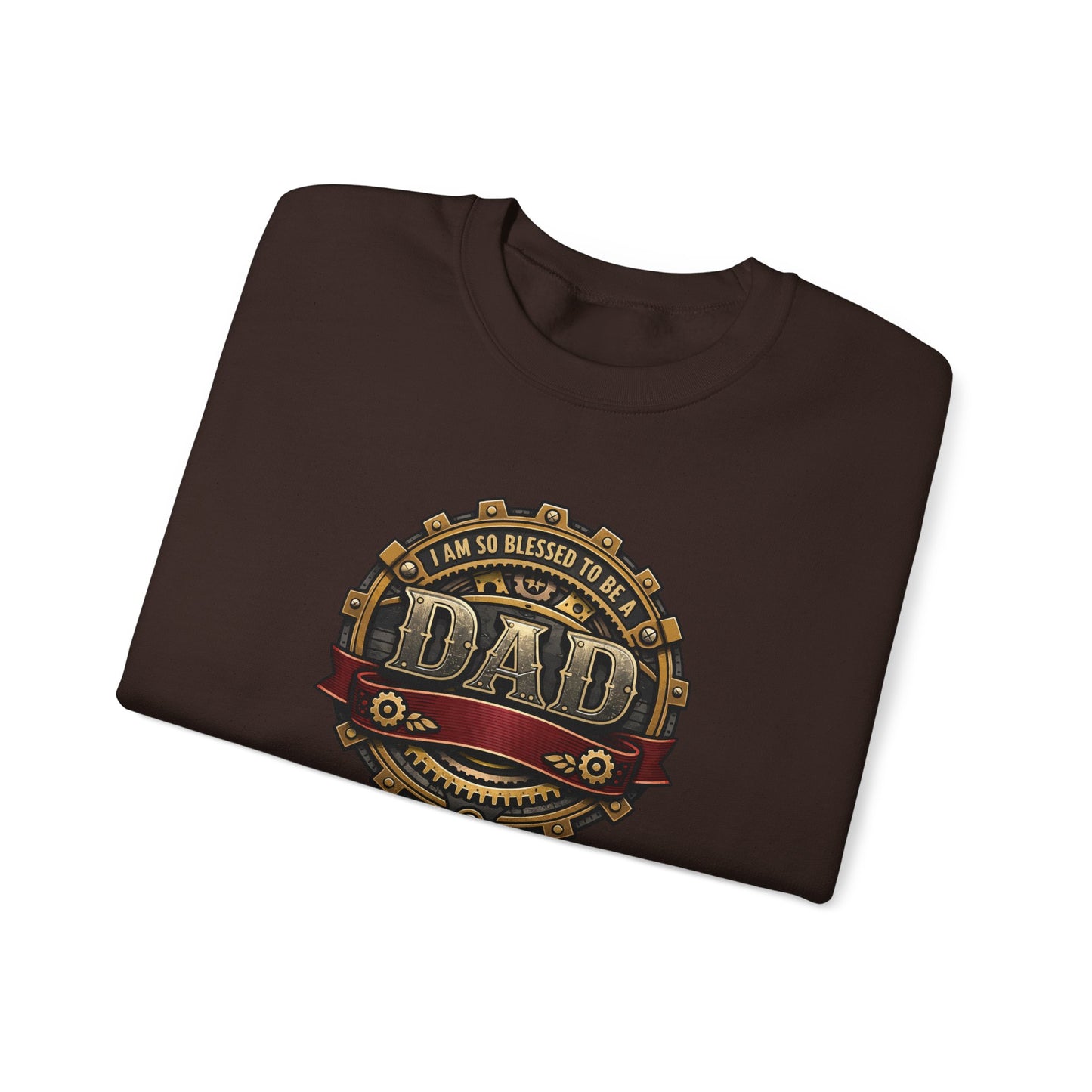 I Am So Blessed to Be a Dad Sweatshirt
