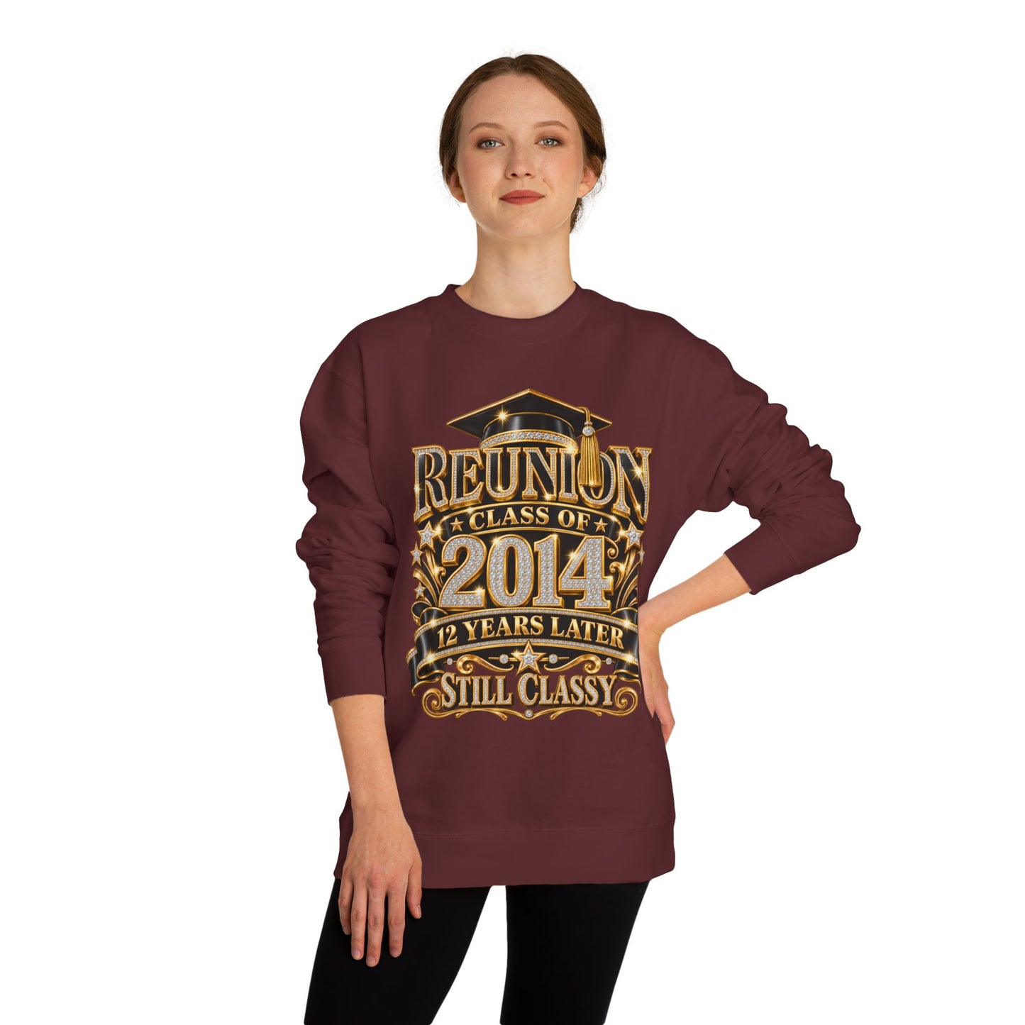 Class of 2014 Reunion Sweatshirt — "12 Years Later Still Classy" Graduation Reunion Crewneck