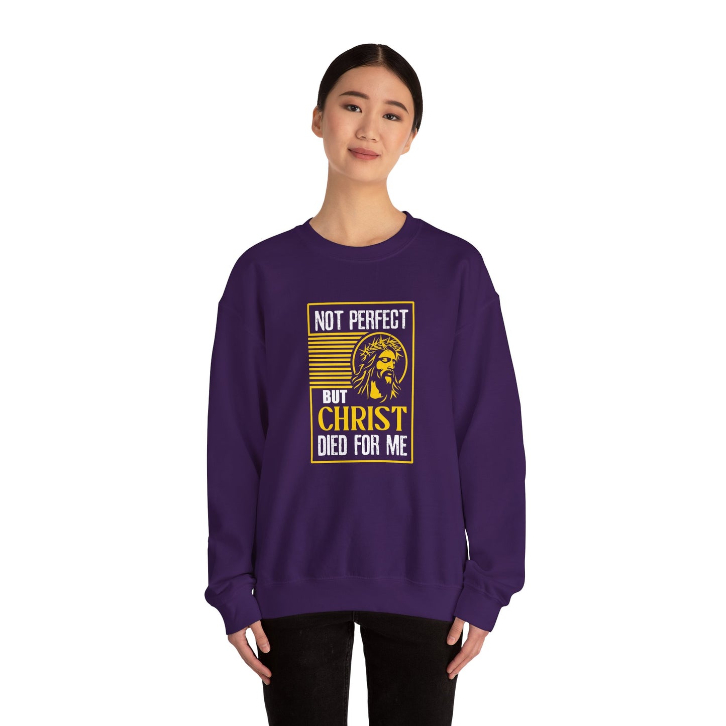 "Not Perfect But Christ Died For Me" Sweatshirt