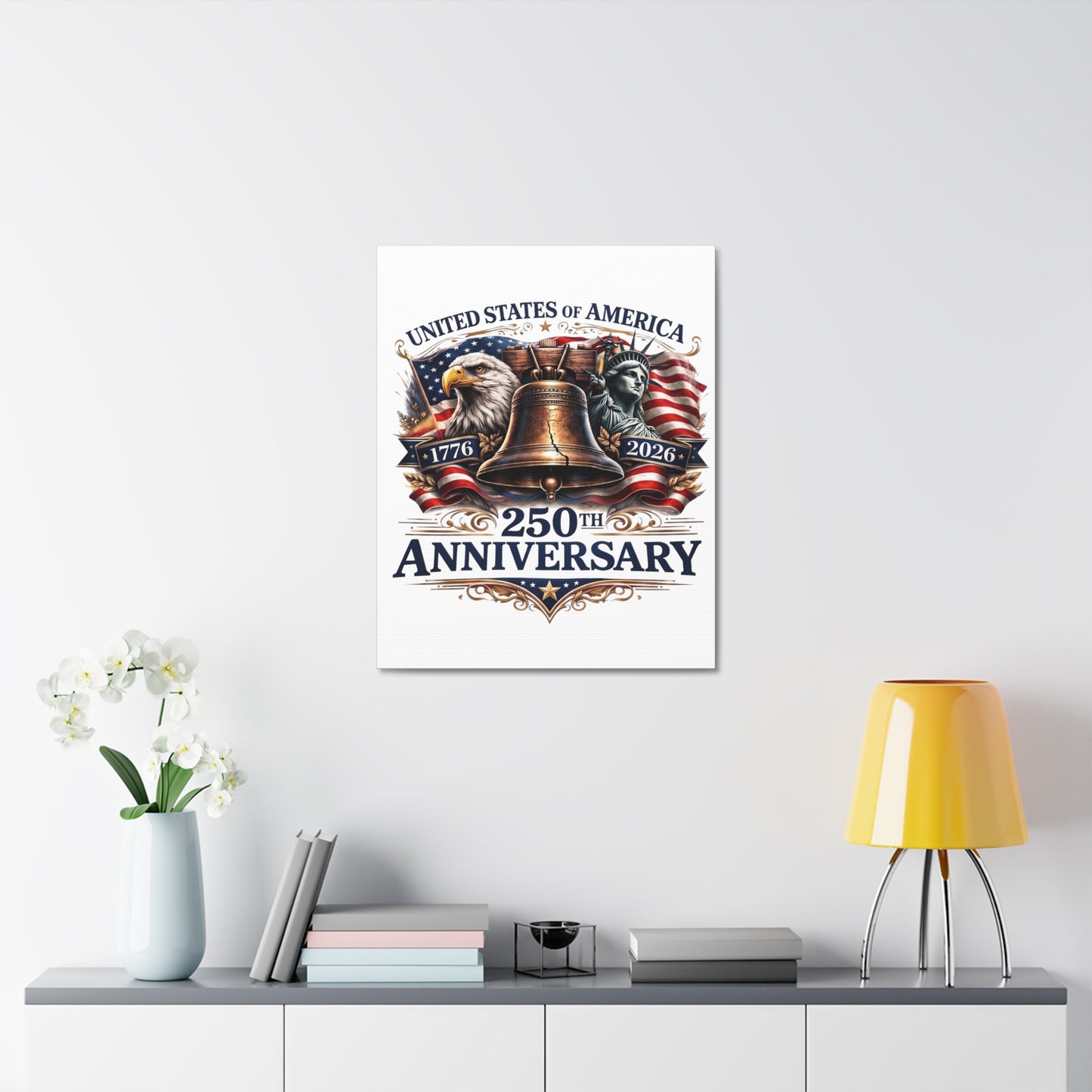 250th Anniversary USA Stretched Canvas – Liberty Bell, Eagle & Statue of Liberty Patriotic Wall Art
