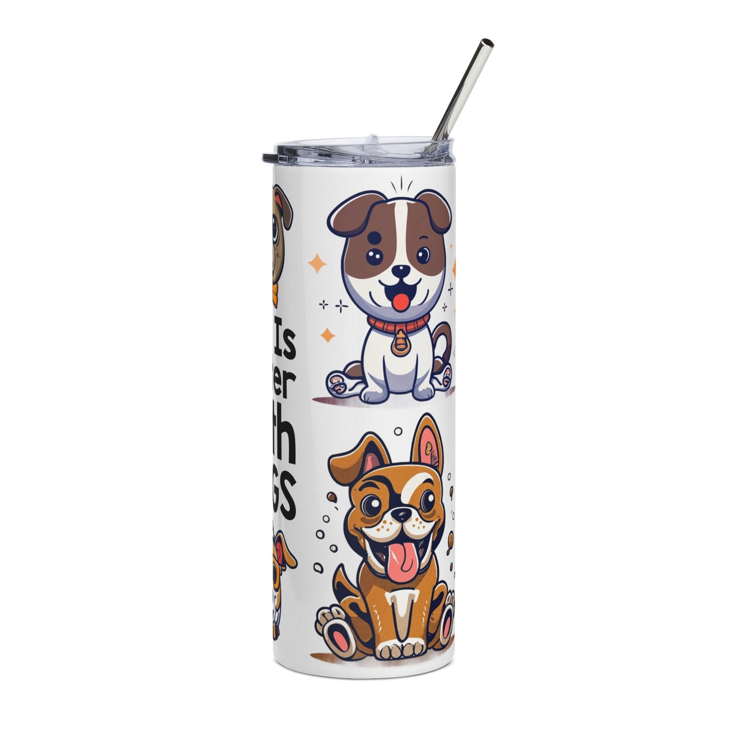 20oz Stainless Tumbler — "Life Is Better With Dogs" Cute Cartoon Dog Travel Cup