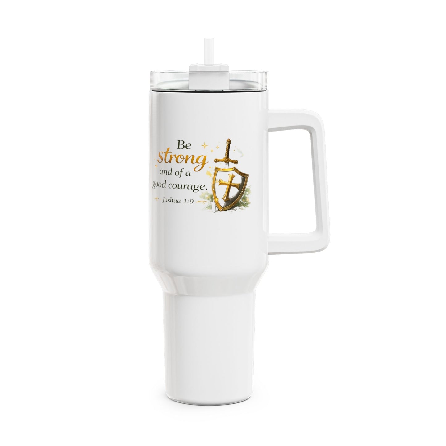 Be Strong Christian 40oz Tumbler – Inspirational Scripture Travel Mug (Joshua 1:9)