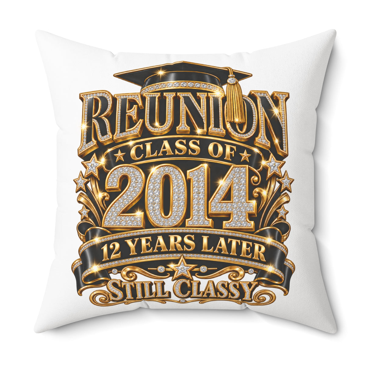 2014 Class Reunion Pillow — "Still Classy" 12 Year Reunion Decorative Throw Pillow