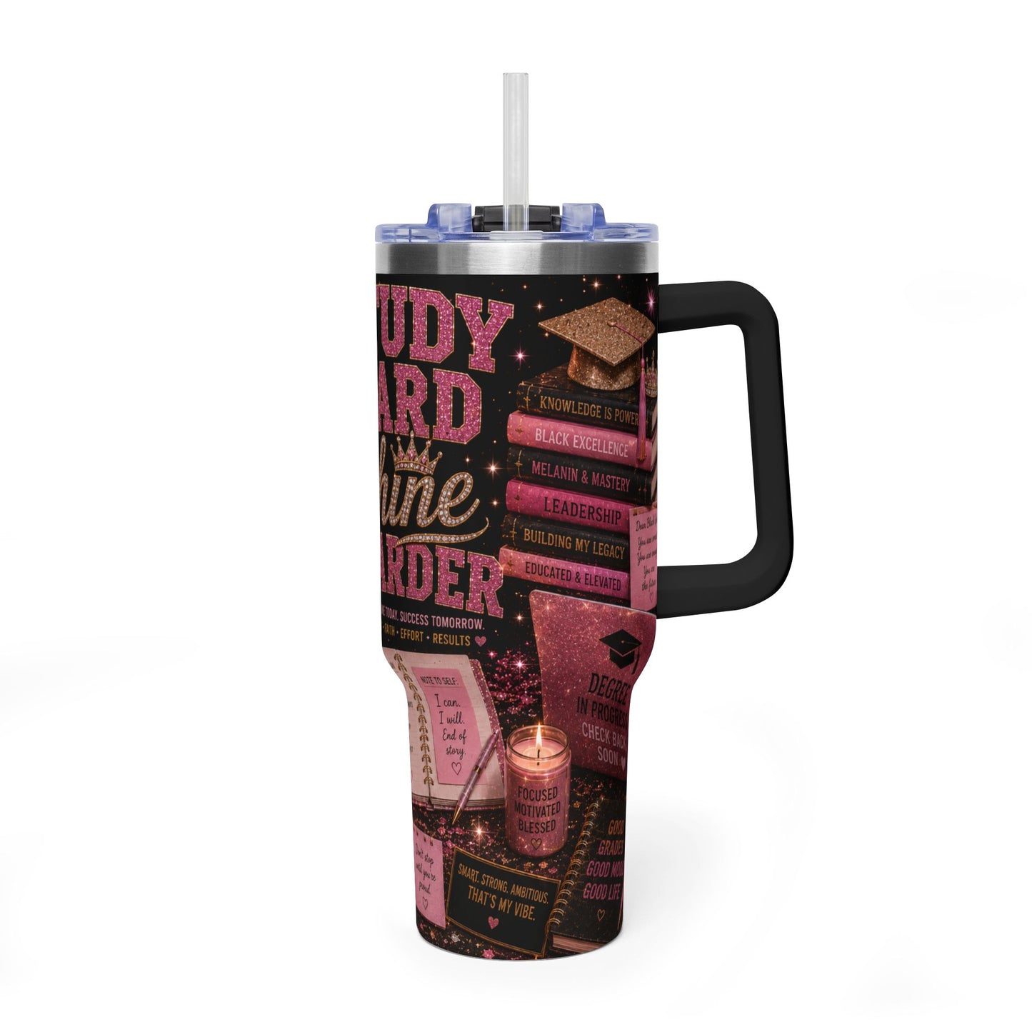 40oz Inspirational Study Tumbler — "Study Hard Shine Harder" Thermal Cup