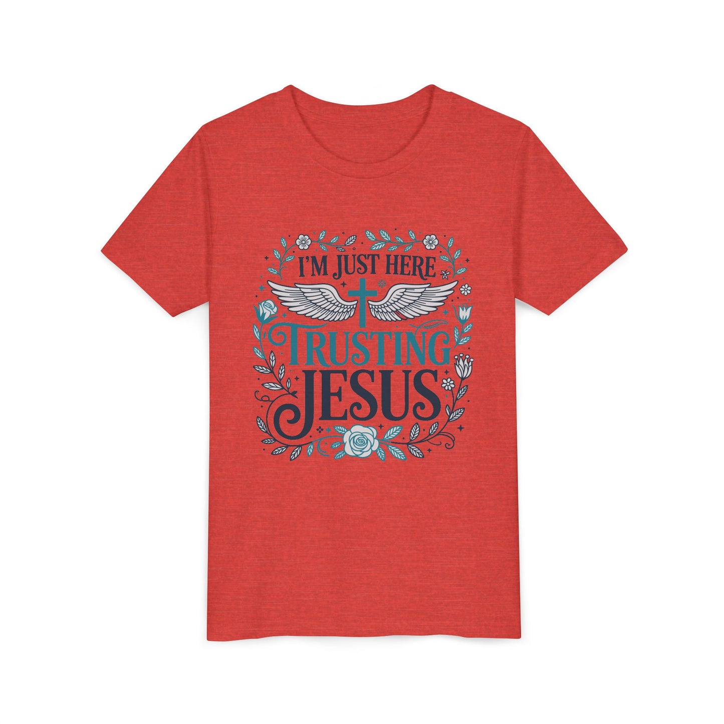 Trusting Jesus Youth Tee — "I'm Just Here Trusting Jesus" Christian Kids T‑Shirt