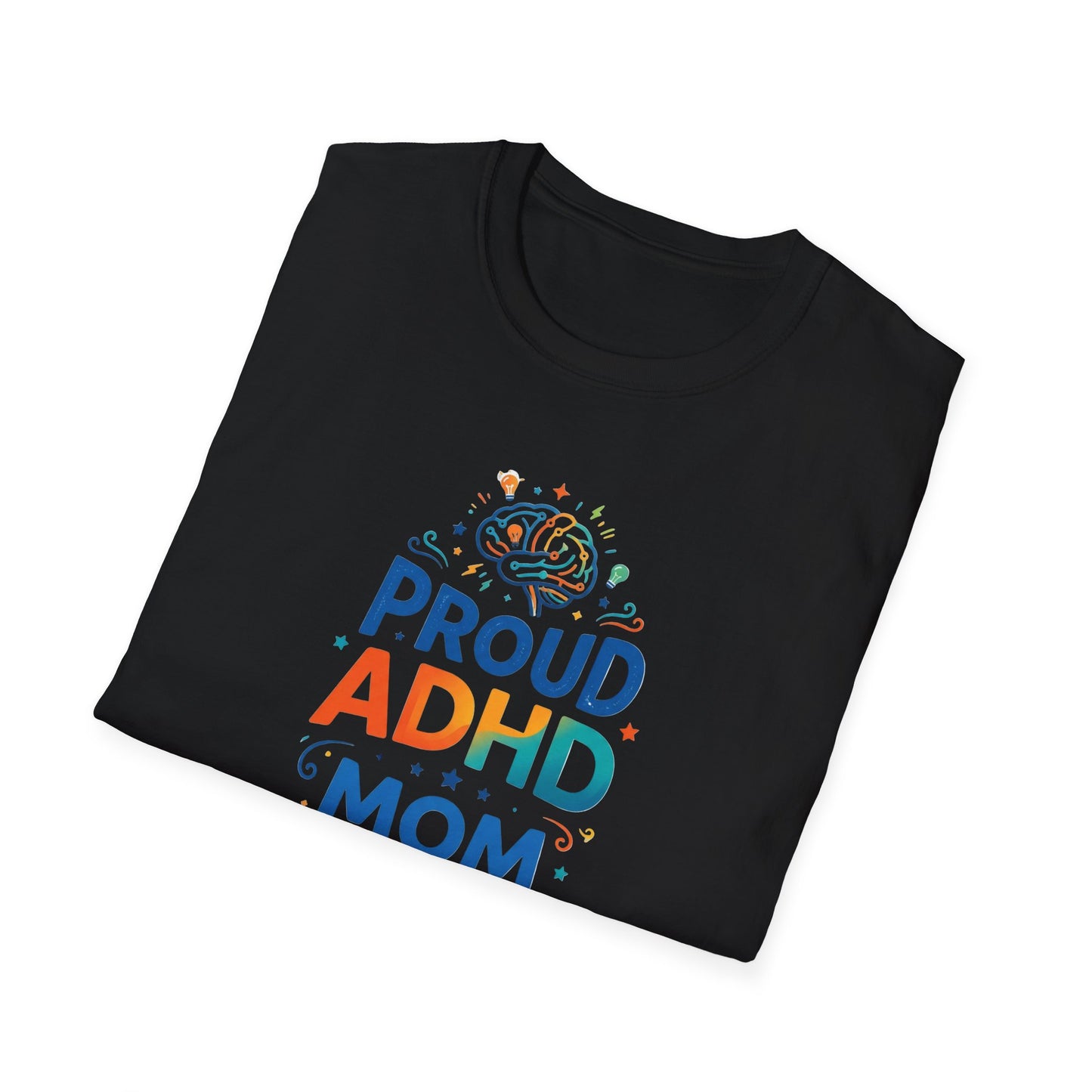 Proud ADHD Mom T-Shirt